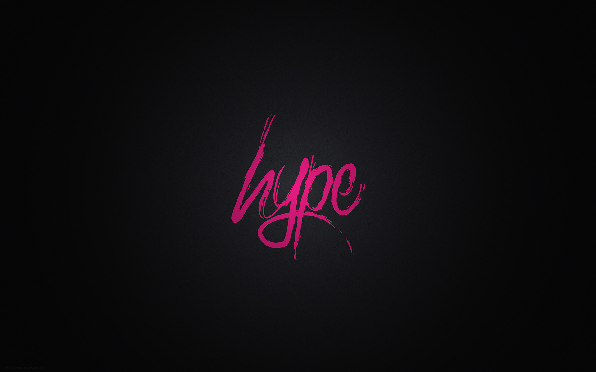1920x1200 Hype typography wallpaper. View Full Image