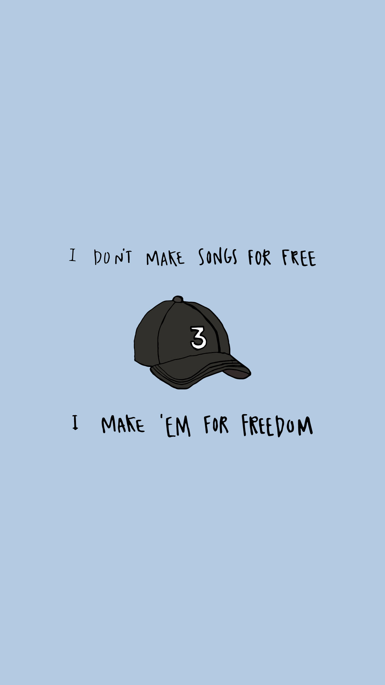 1242x2208 Chance the Rapper "I Don't Make Songs for Free, I Make '