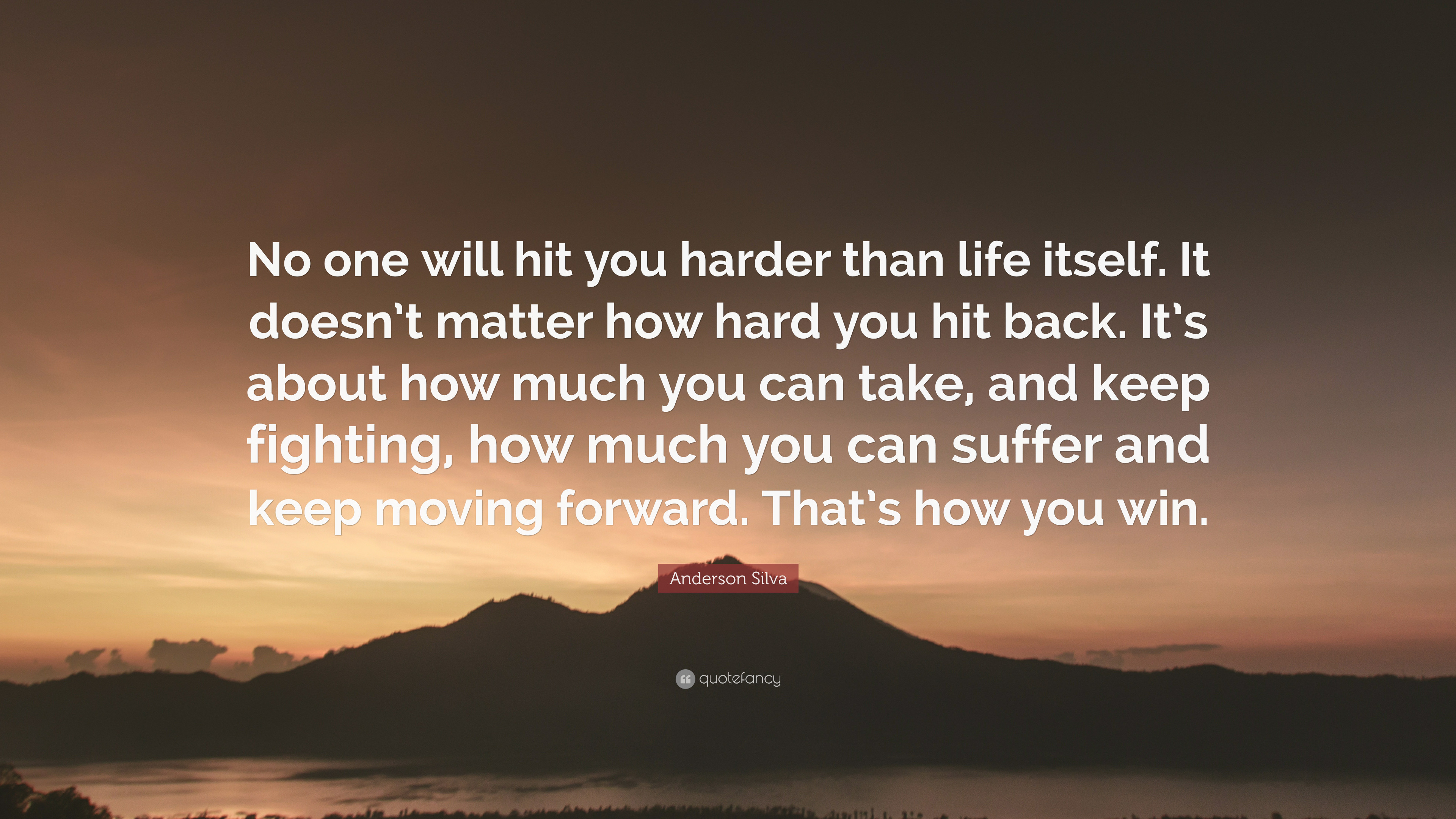 3840x2160 Anderson Silva Quote: “No one will hit you harder than life itself. It