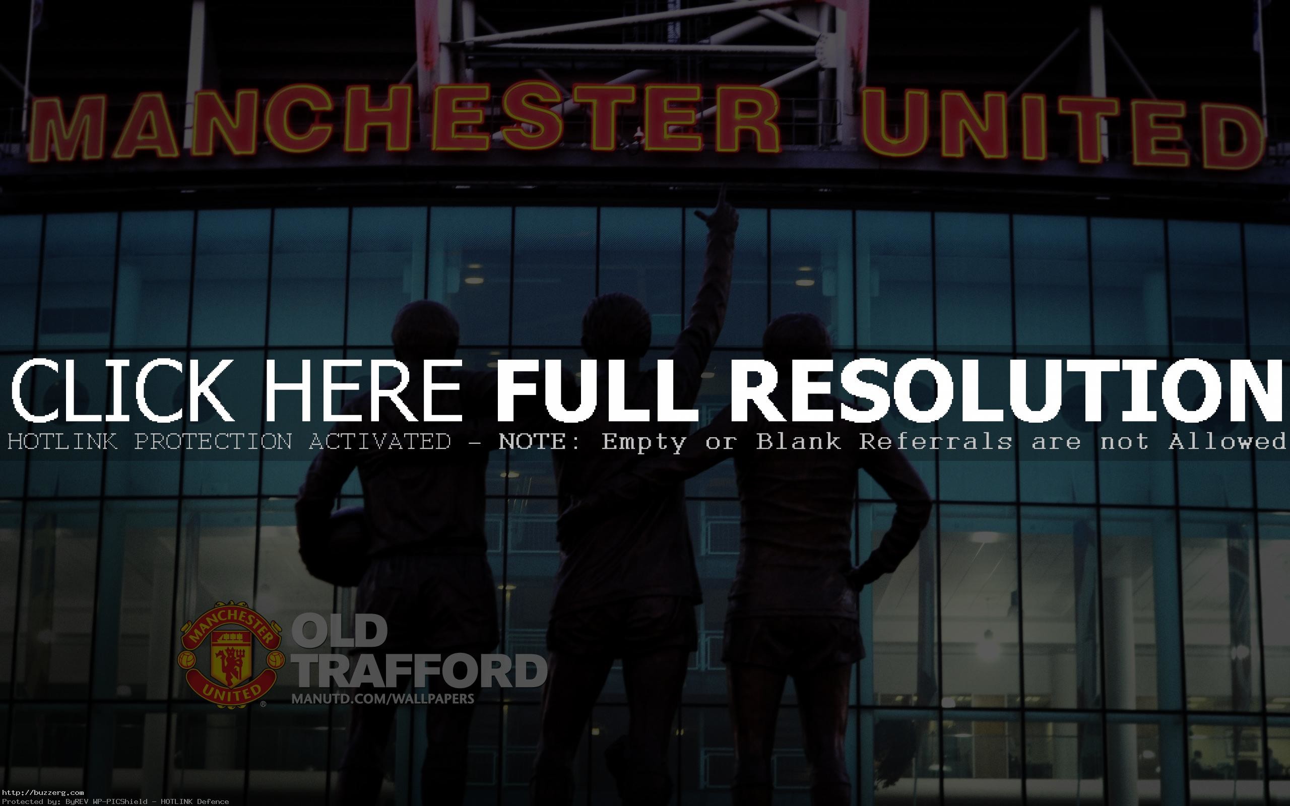 2560x1600 Fooball Manchester United Old Trafford Trinity (id: 117058)
