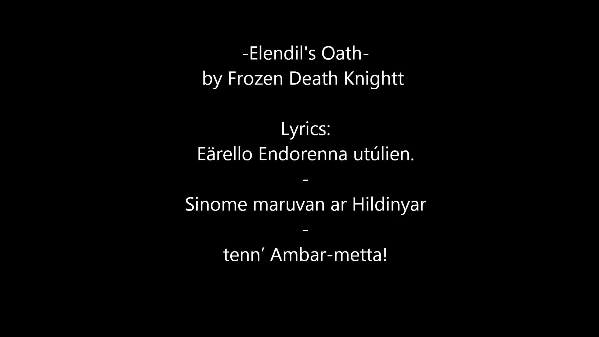 1920x1080 Elendil's Oath by Frozen Death Knight