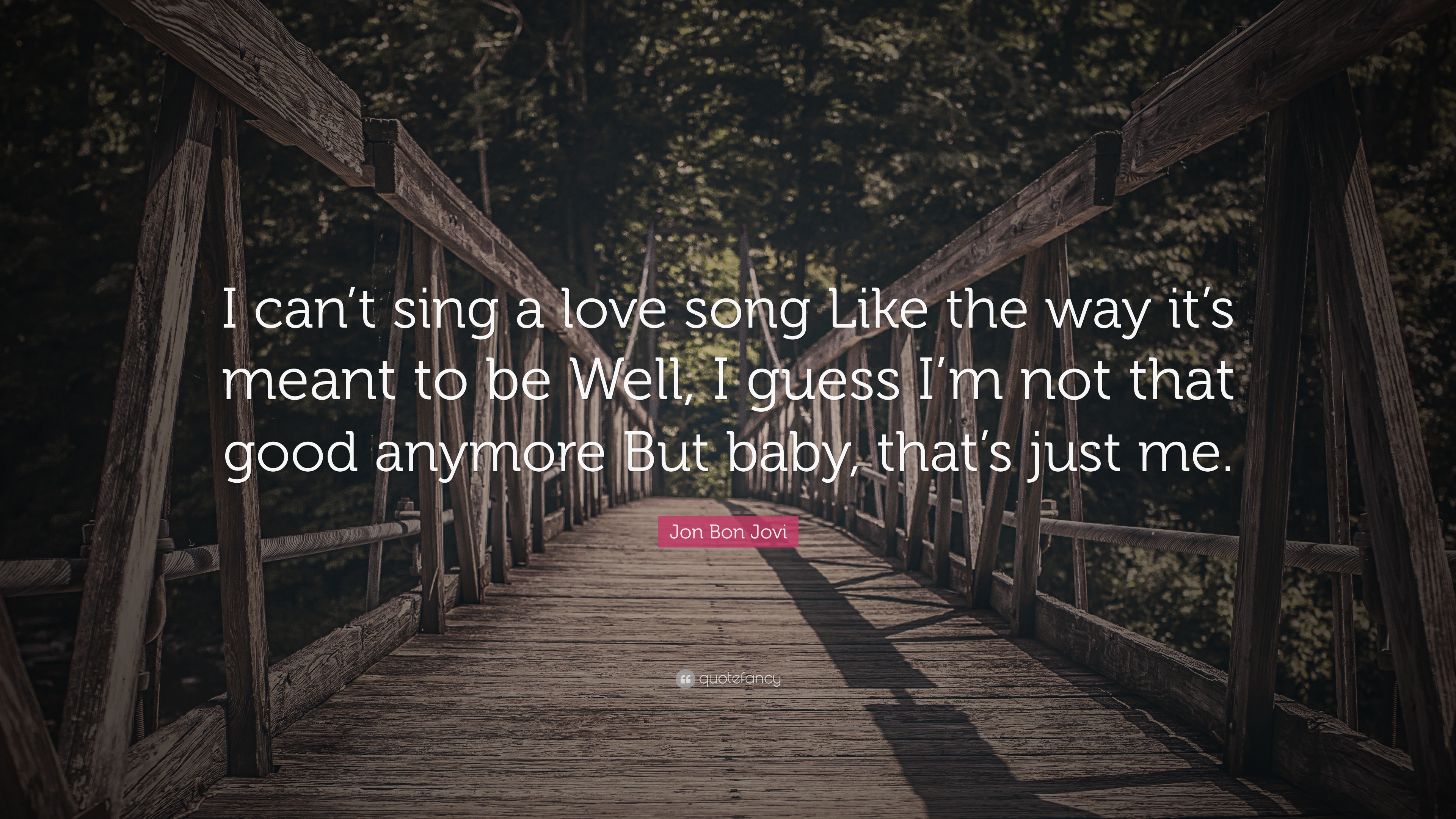 3840x2160 Jon Bon Jovi Quote: “I can't sing a love song Like the