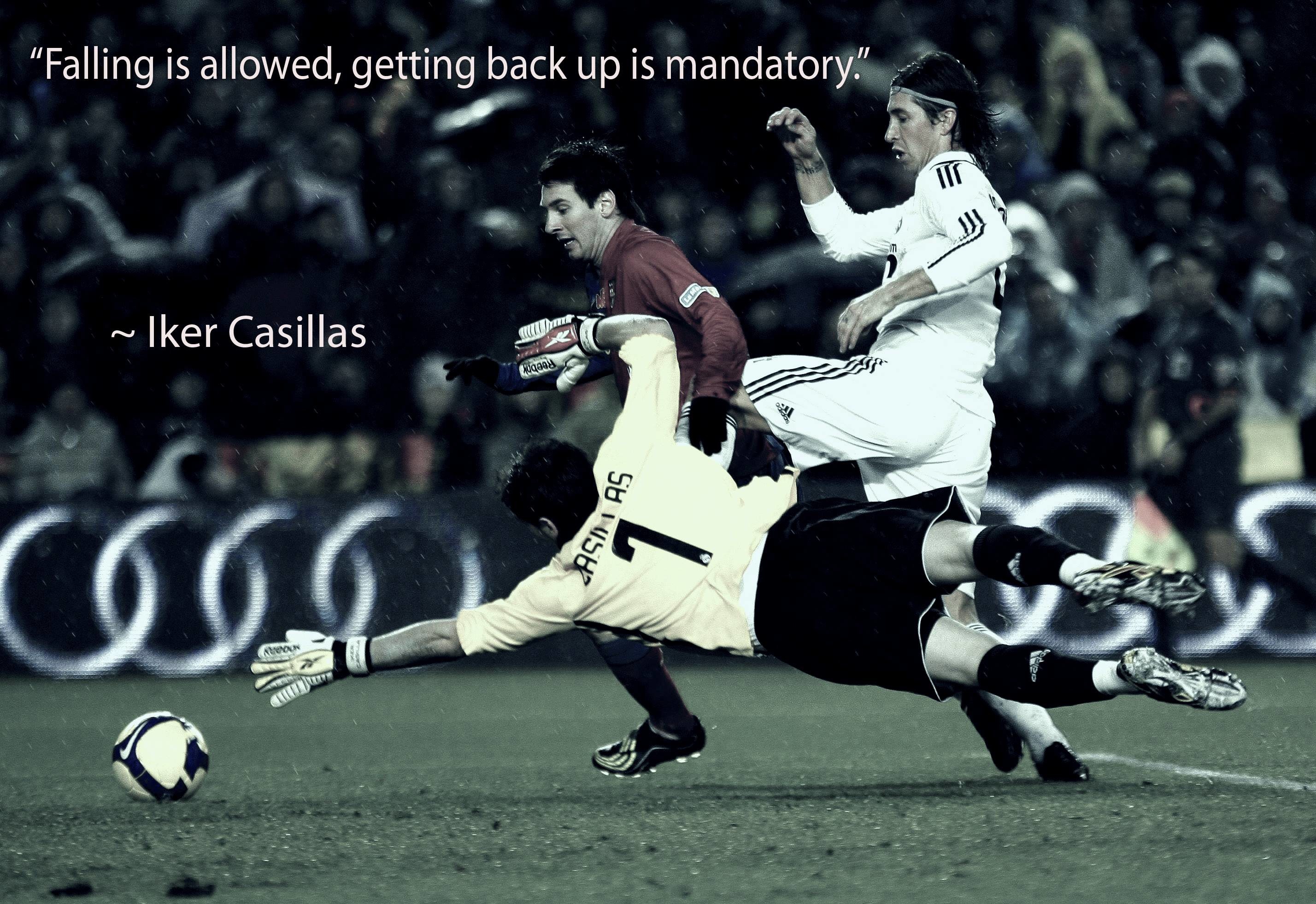 2856x1962 I turned the recent Iker Casillas quote into a wallpaper.
