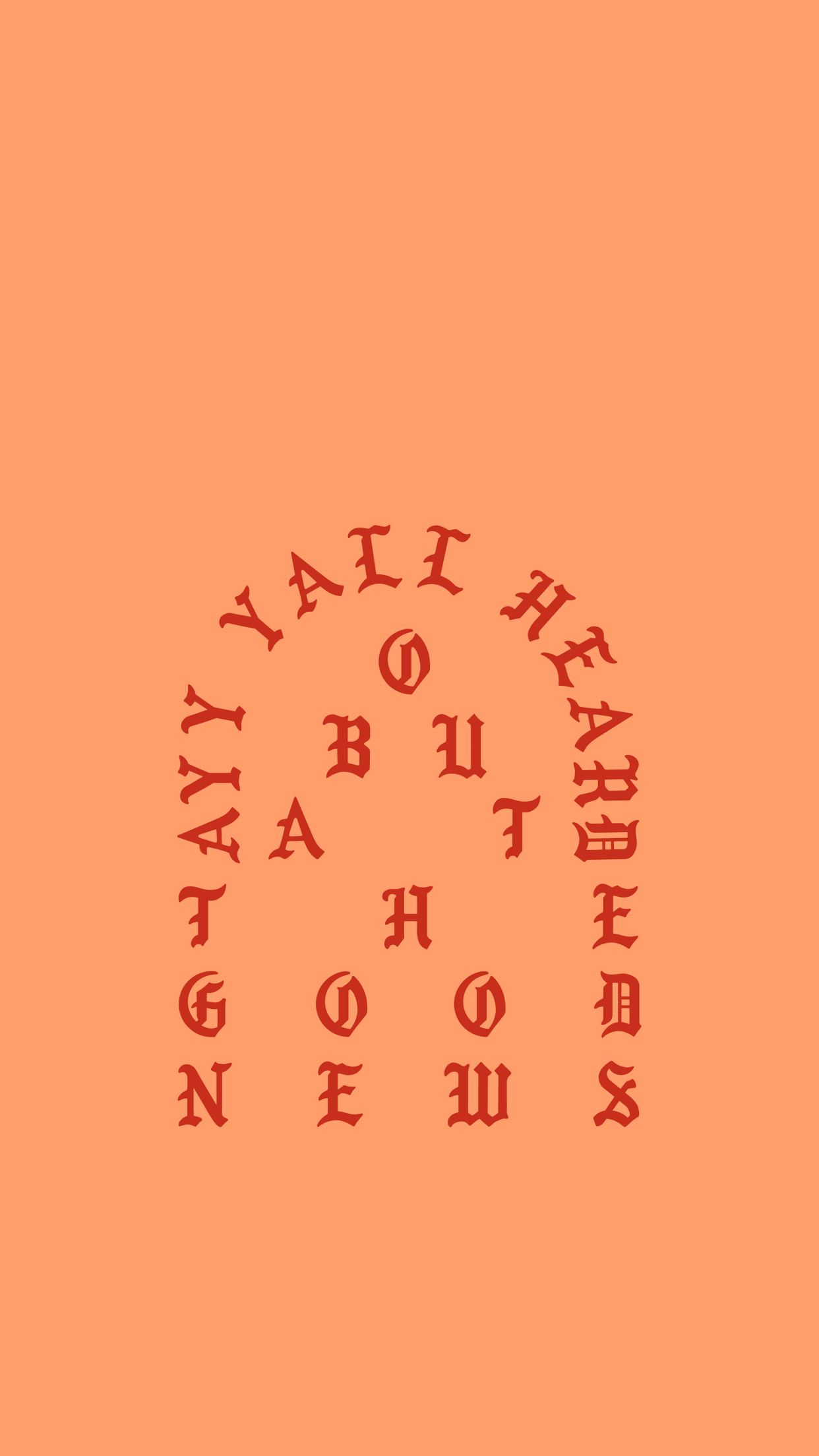 1242x2208 Iphone Wallpaper, Kanye West, Drake, Definitions, Sticker, Menswear,  Sayings, Colours, Music