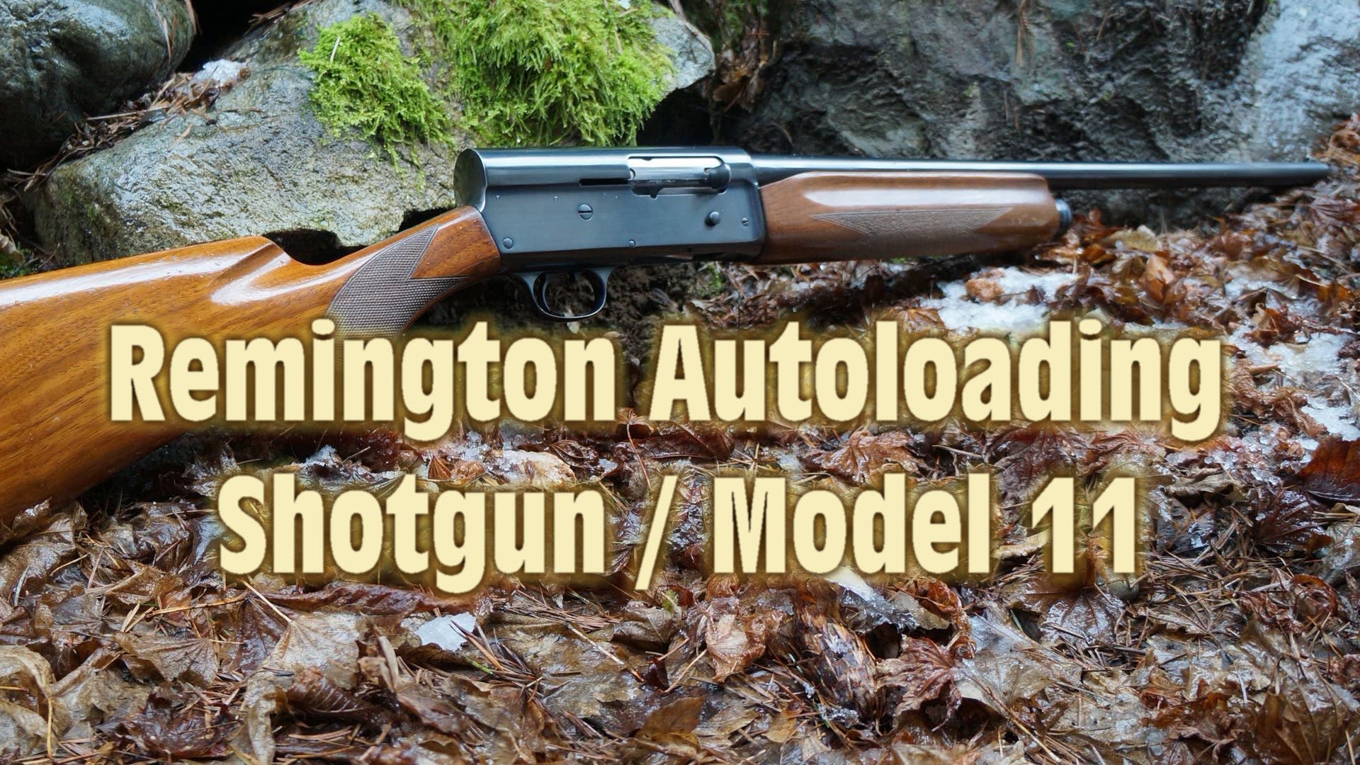 1920x1080 Remington Model 11 Autoloading Shotgun - YouTube