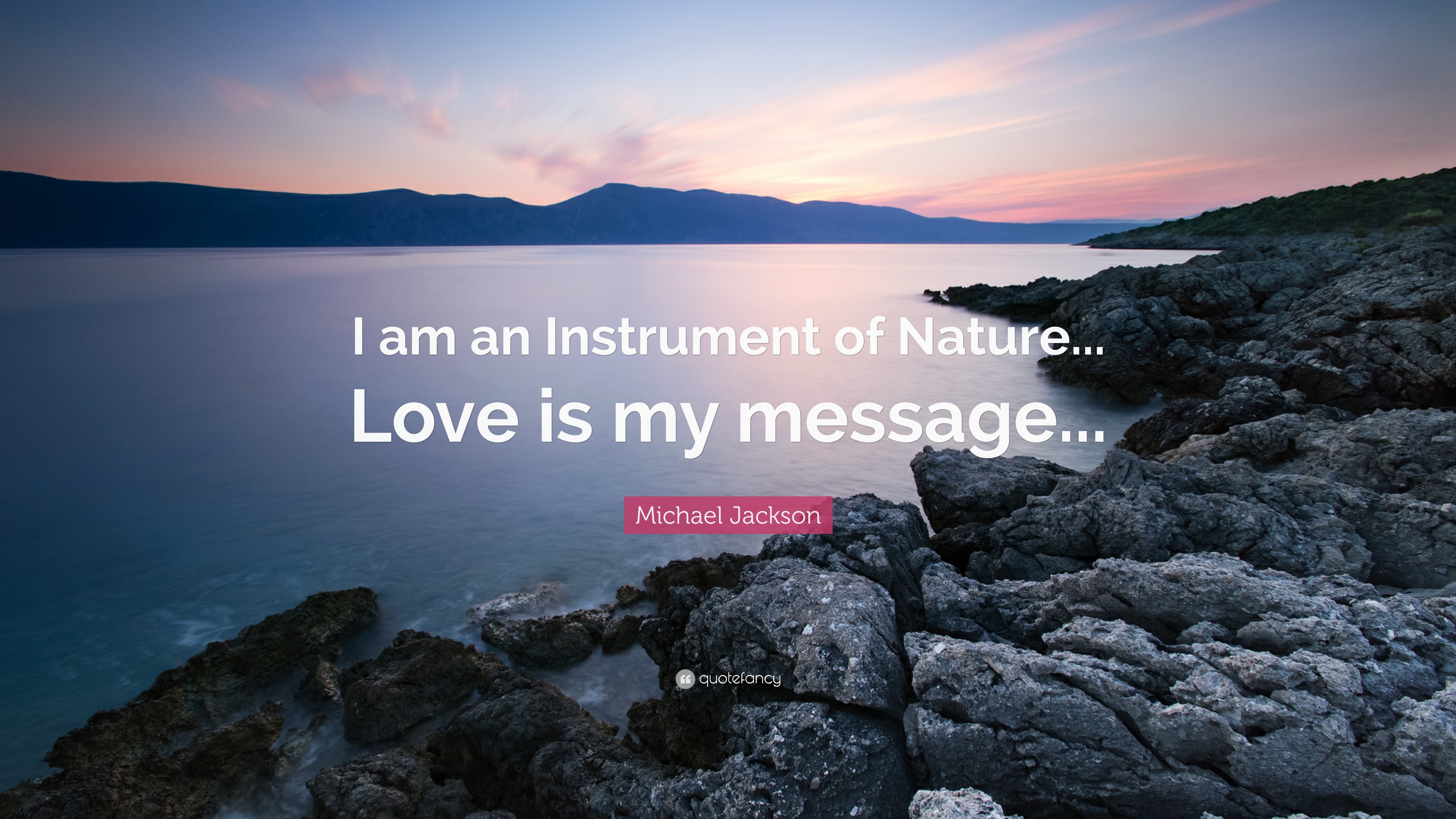 3840x2160 Michael Jackson Quote: “I am an Instrument of Nature. Love is my message