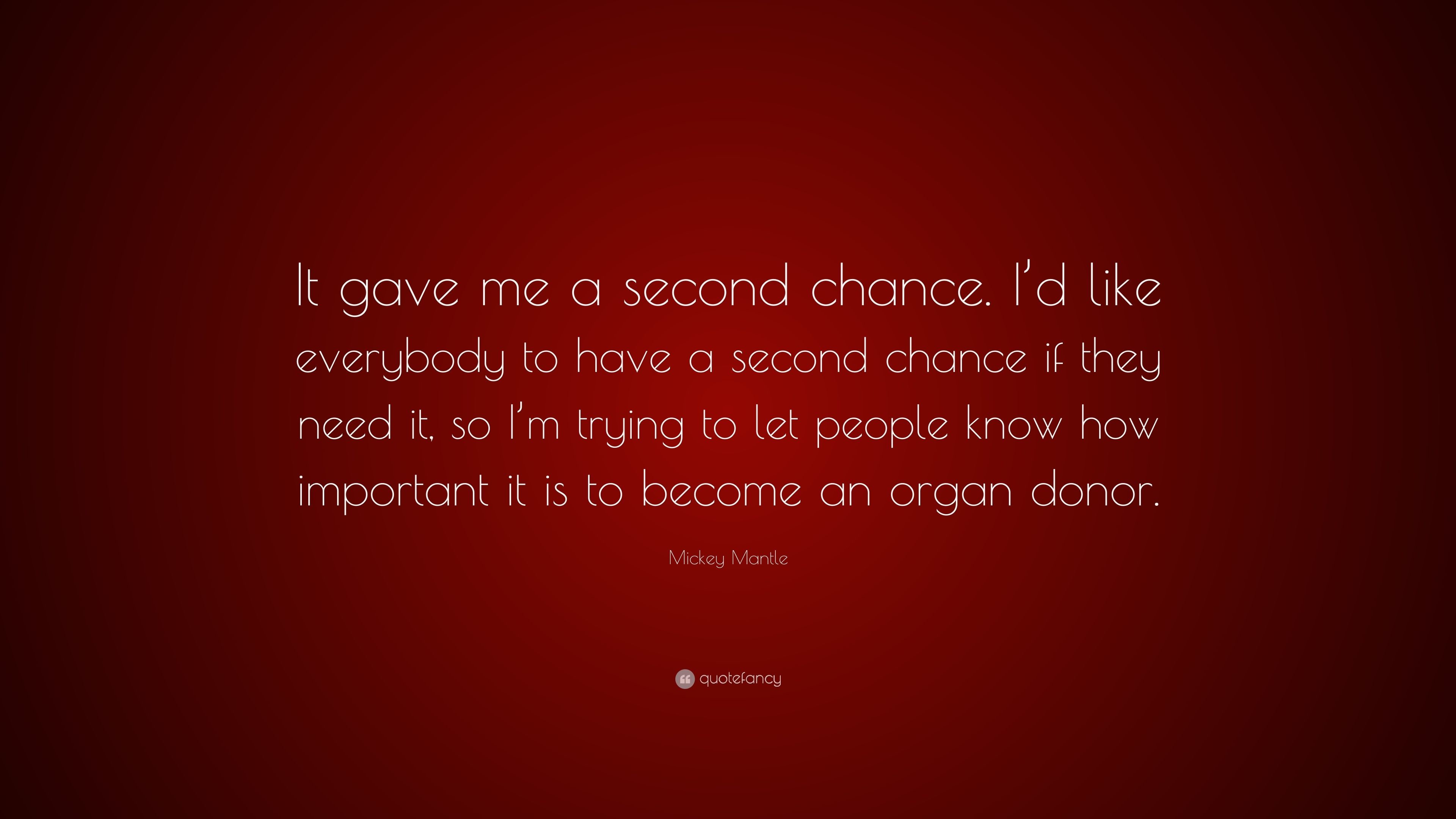 3840x2160 Mickey Mantle Quote: “It gave me a second chance. I'd like