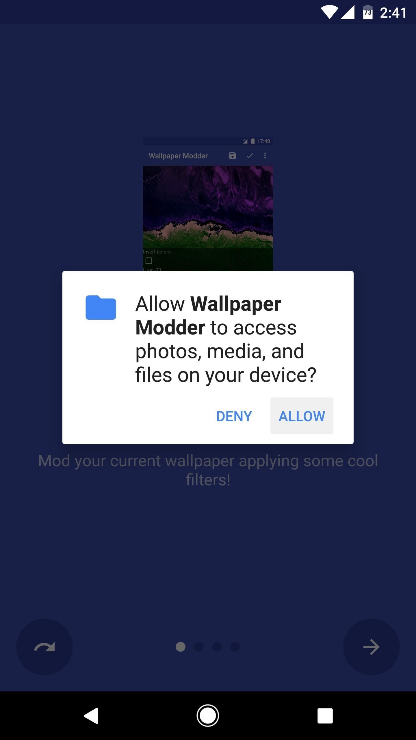 1440x2560 ... permission request so that Wallpaper Modder can access your home screen  image files. From there, you'll get a guided tour showing how the app  works, ...