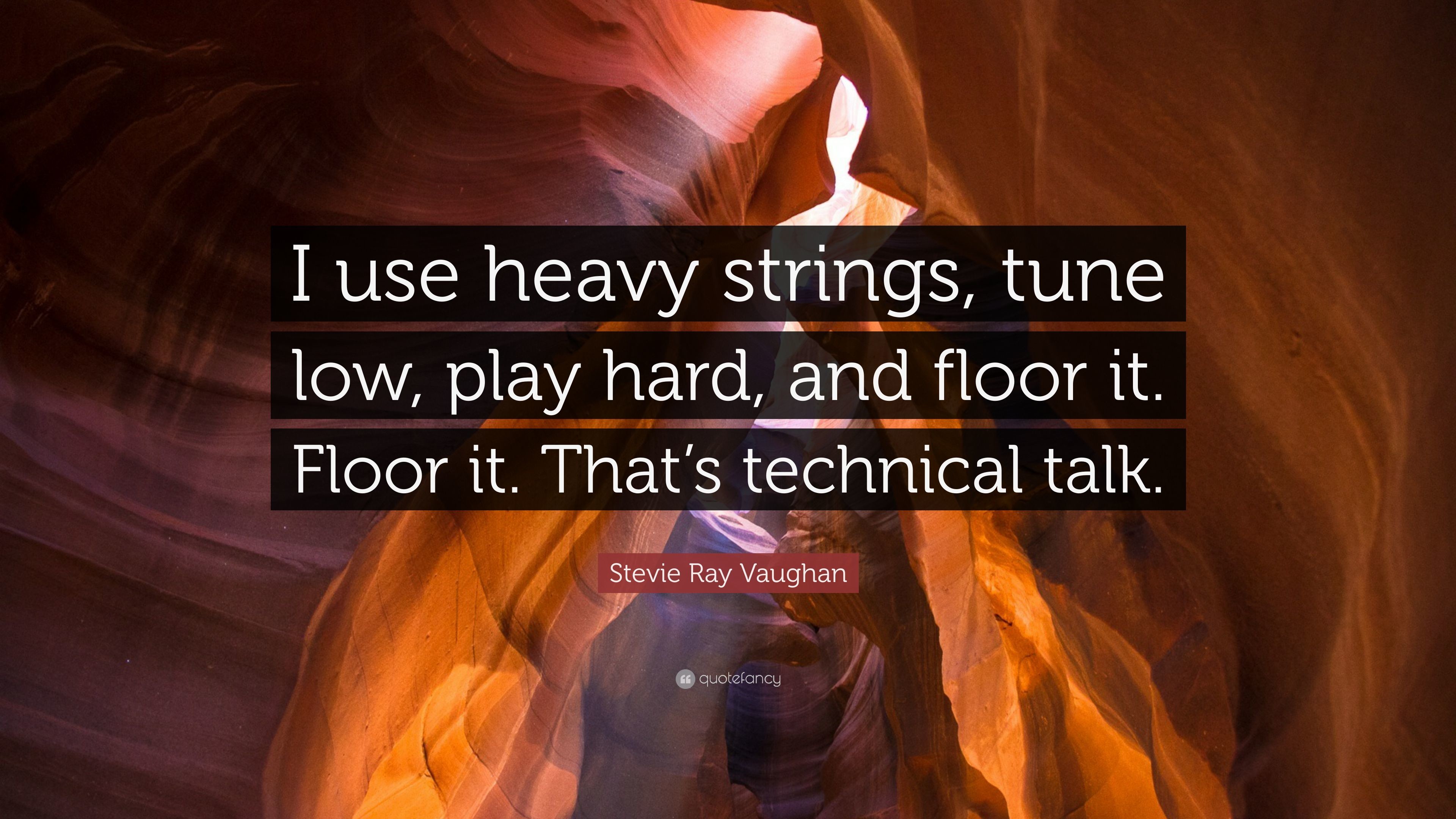 3840x2160 Stevie Ray Vaughan Quote: “I use heavy strings, tune low, play hard