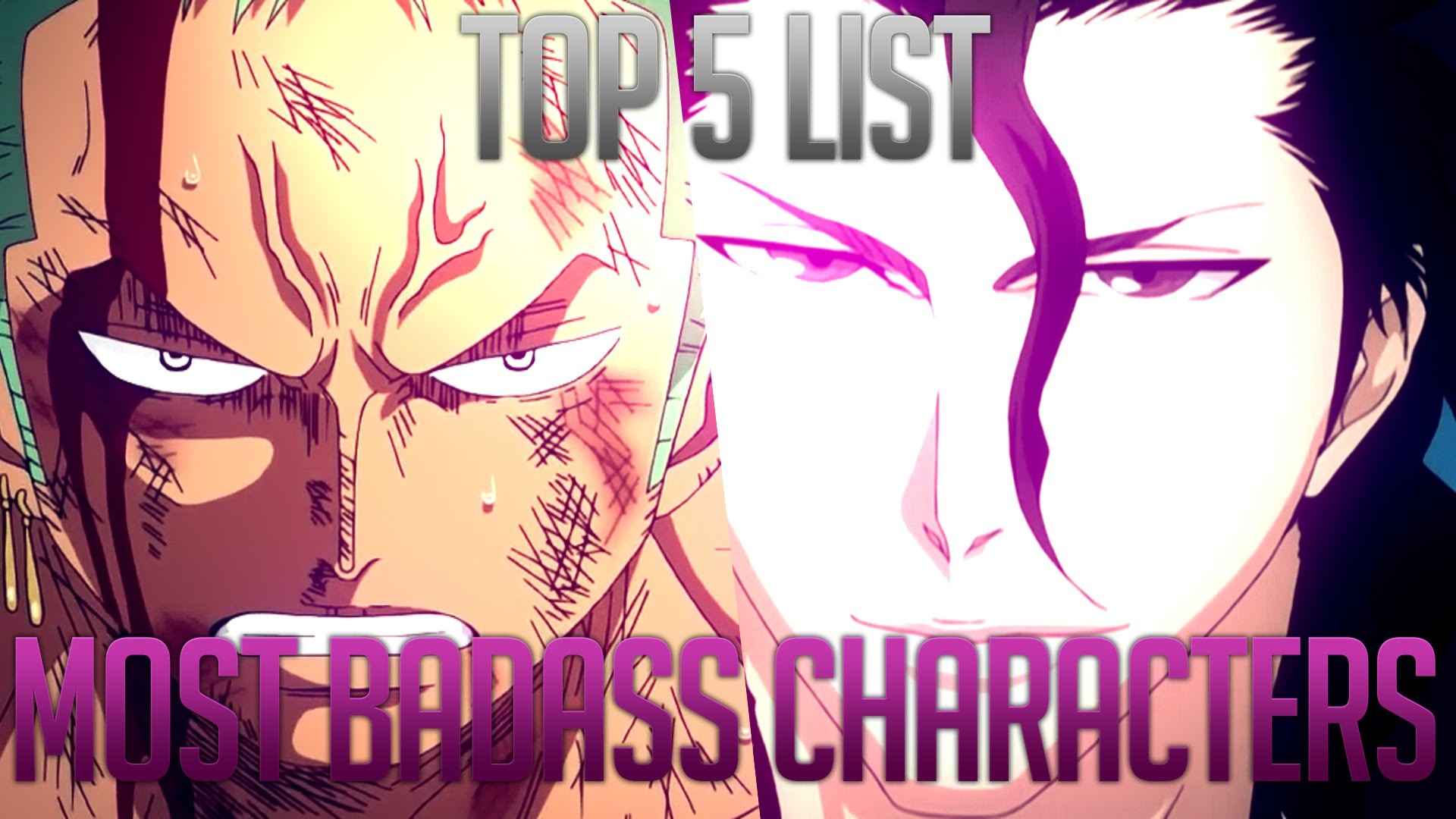 1920x1080 TOP 5 LIST: MOST BADASS ANIME CHARACTERS
