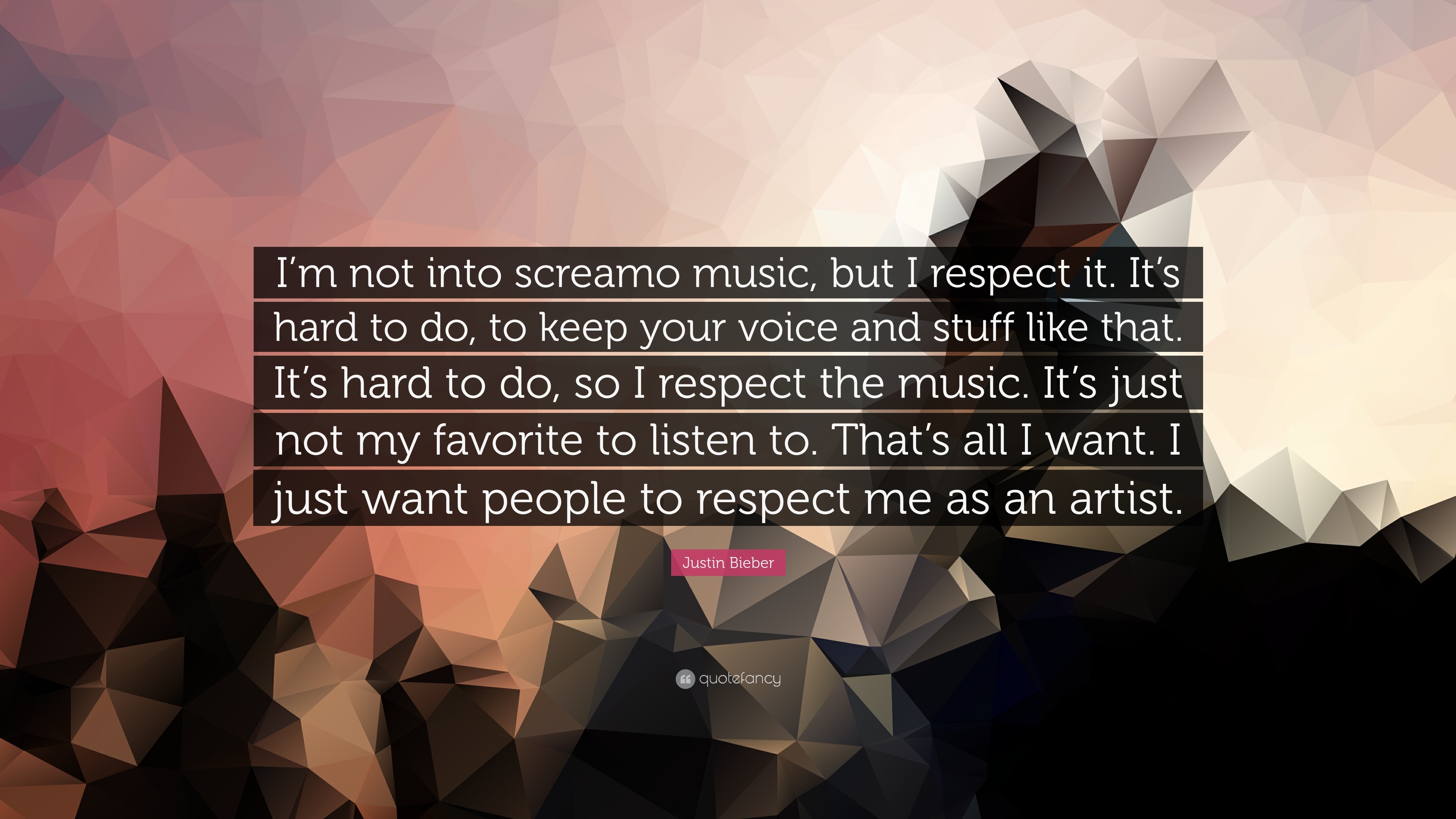 3840x2160 Justin Bieber Quote: “I'm not into screamo music, but I respect