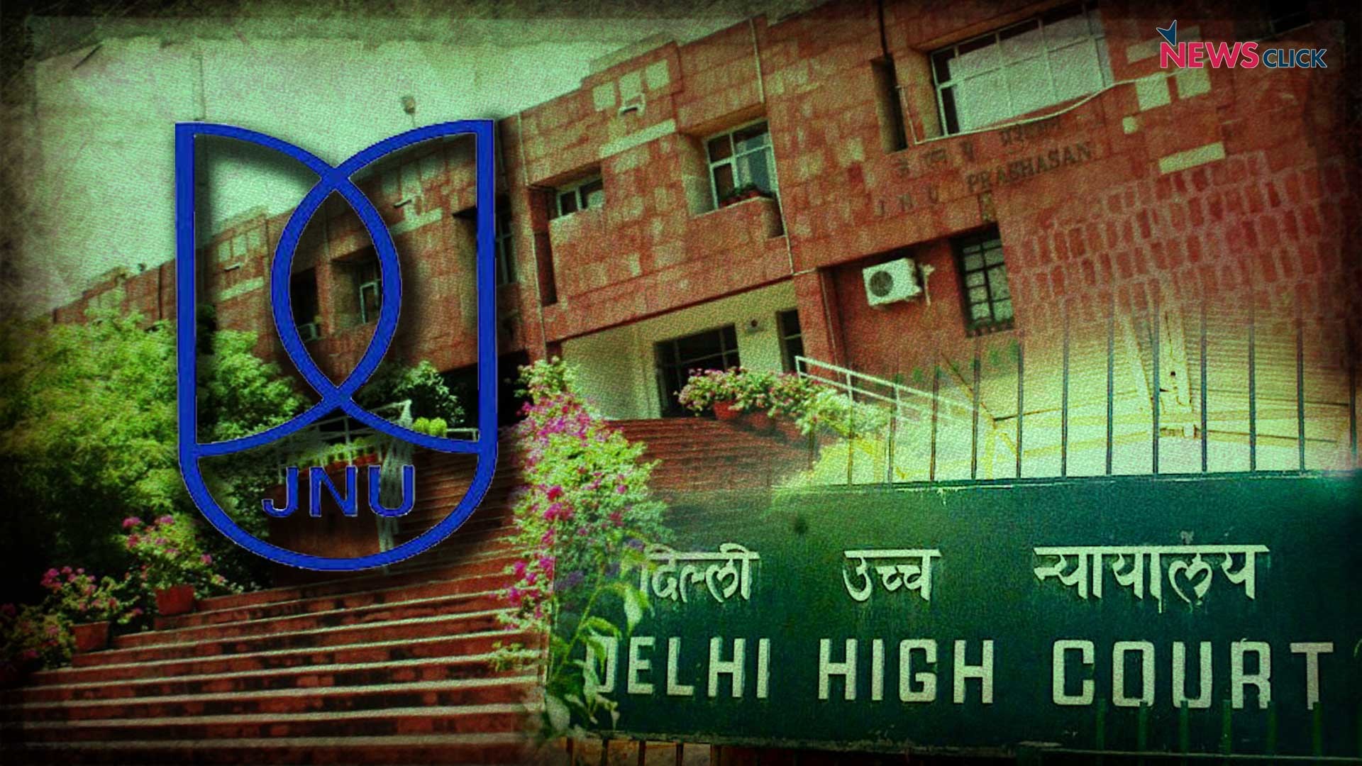 1920x1080 High Court Stands with the Teachers and Students to Save GSCASH in JNU |  NewsClick