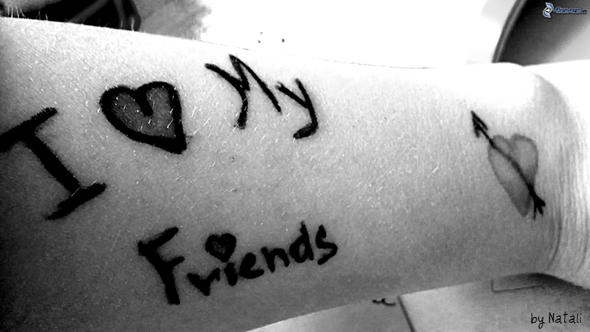 1920x1080 I love my friends tattoo