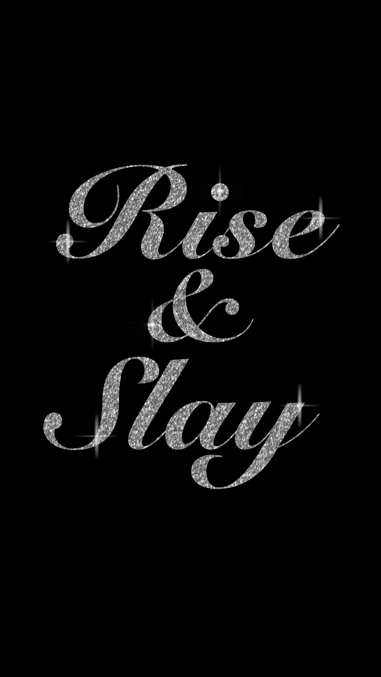 1242x2208 Rise and SLAY everyday! Motivation PicturesWomen's FitnessFitness Motivation