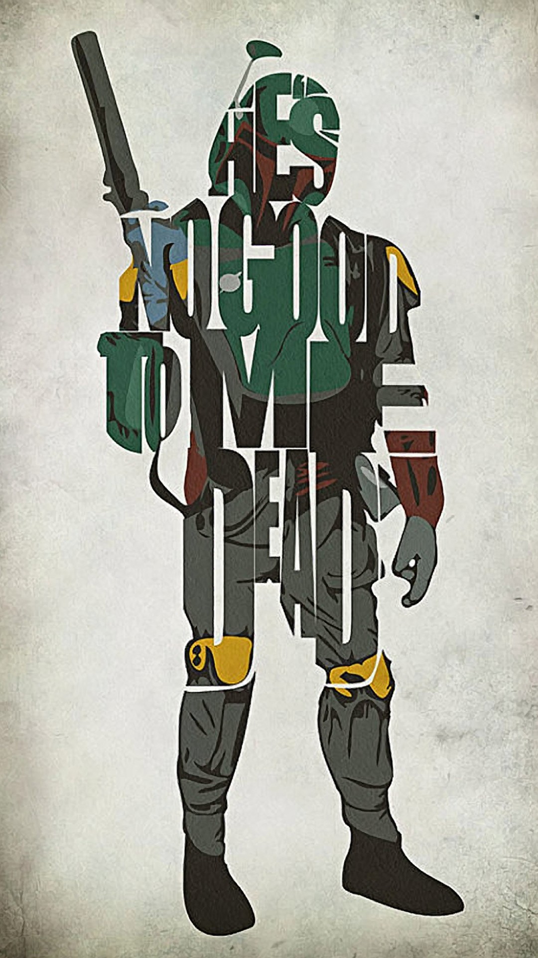 1080x1920 Star Wars Inspired Boba Fett Typography Artwork Painting by Ayse T Werner -  Star Wars Inspired Boba Fett Typography Artwork Fine Art Prints and Posters  for ...