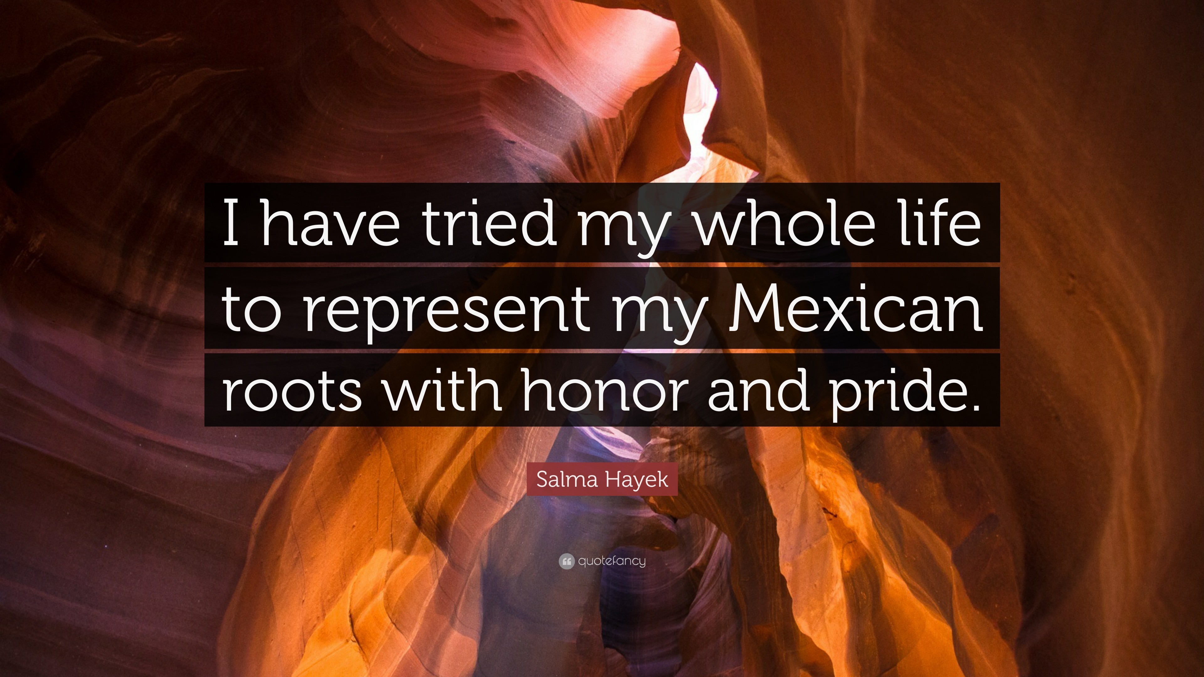 3840x2160 Salma Hayek Quote: “I have tried my whole life to represent my Mexican roots