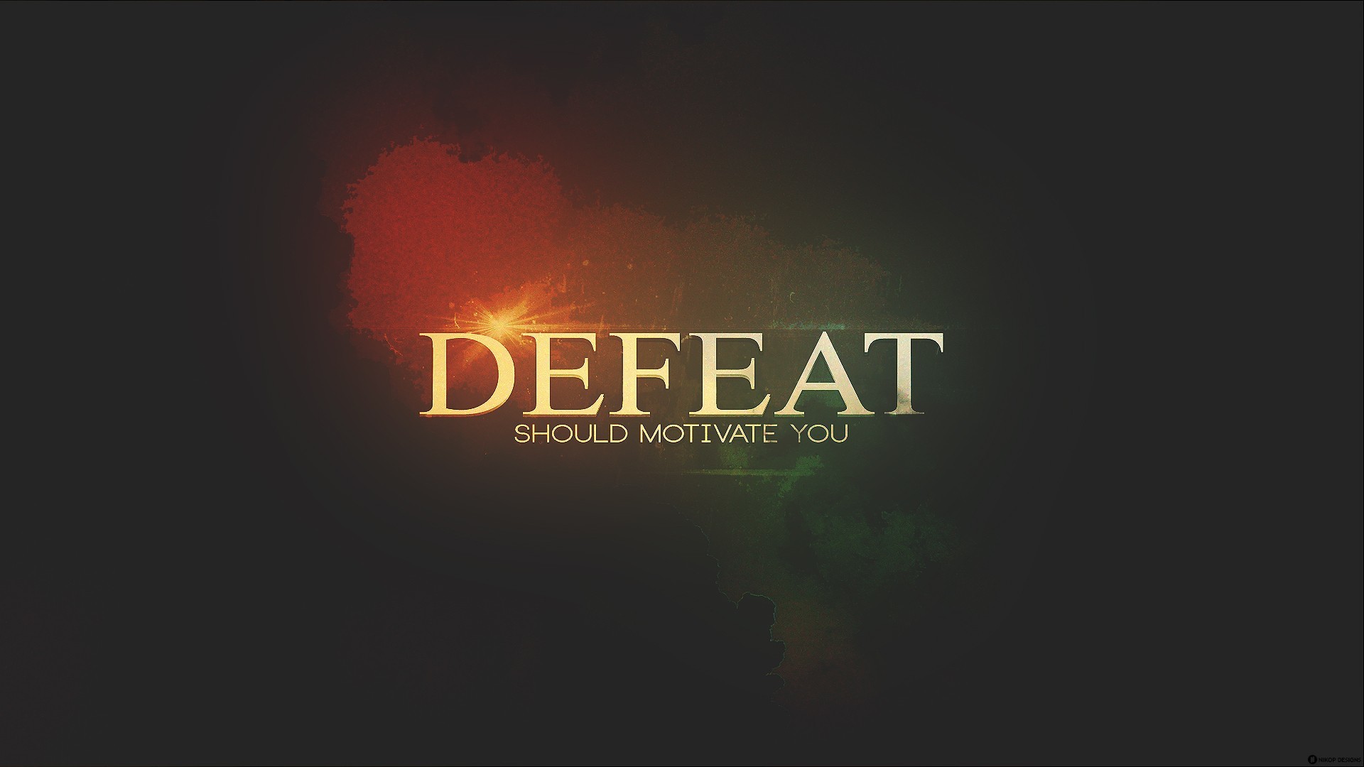 1920x1080 ... motivation wallpaper on defeat dont give up world ...