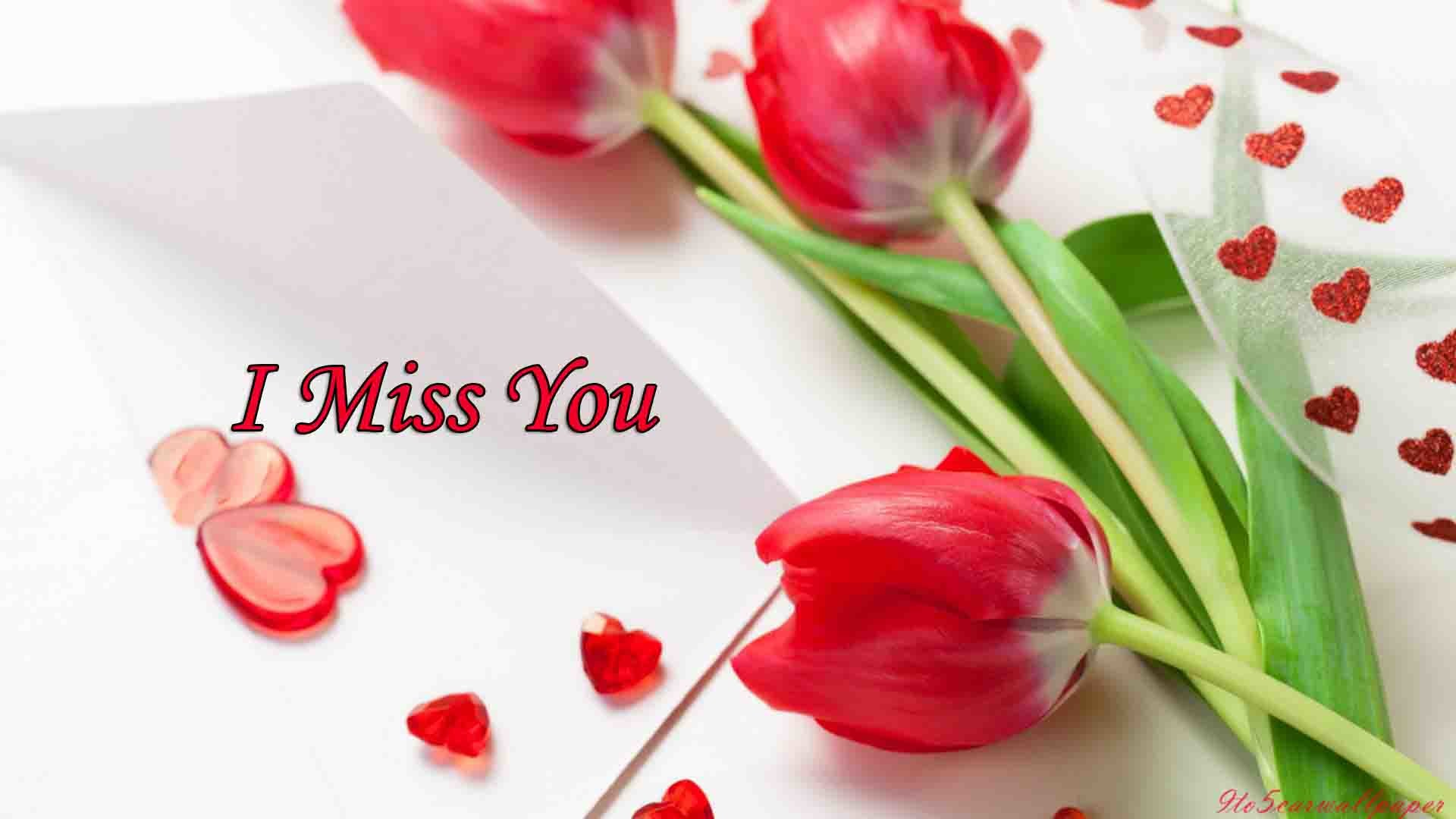 1920x1080 ... i-miss-you-wallpapers-images-2017