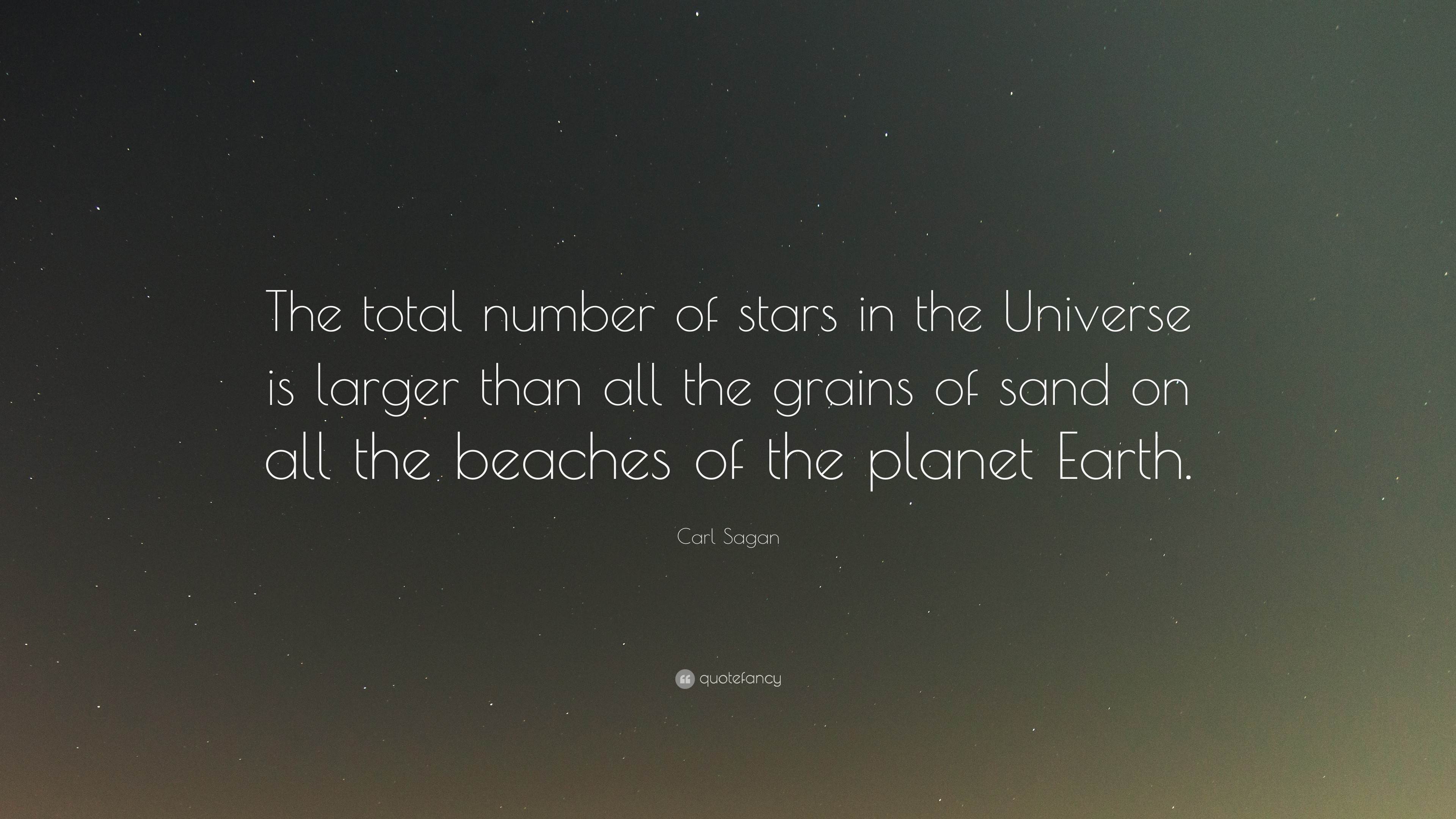 3840x2160 Carl Sagan Quote: “The total number of stars in the Universe is larger than
