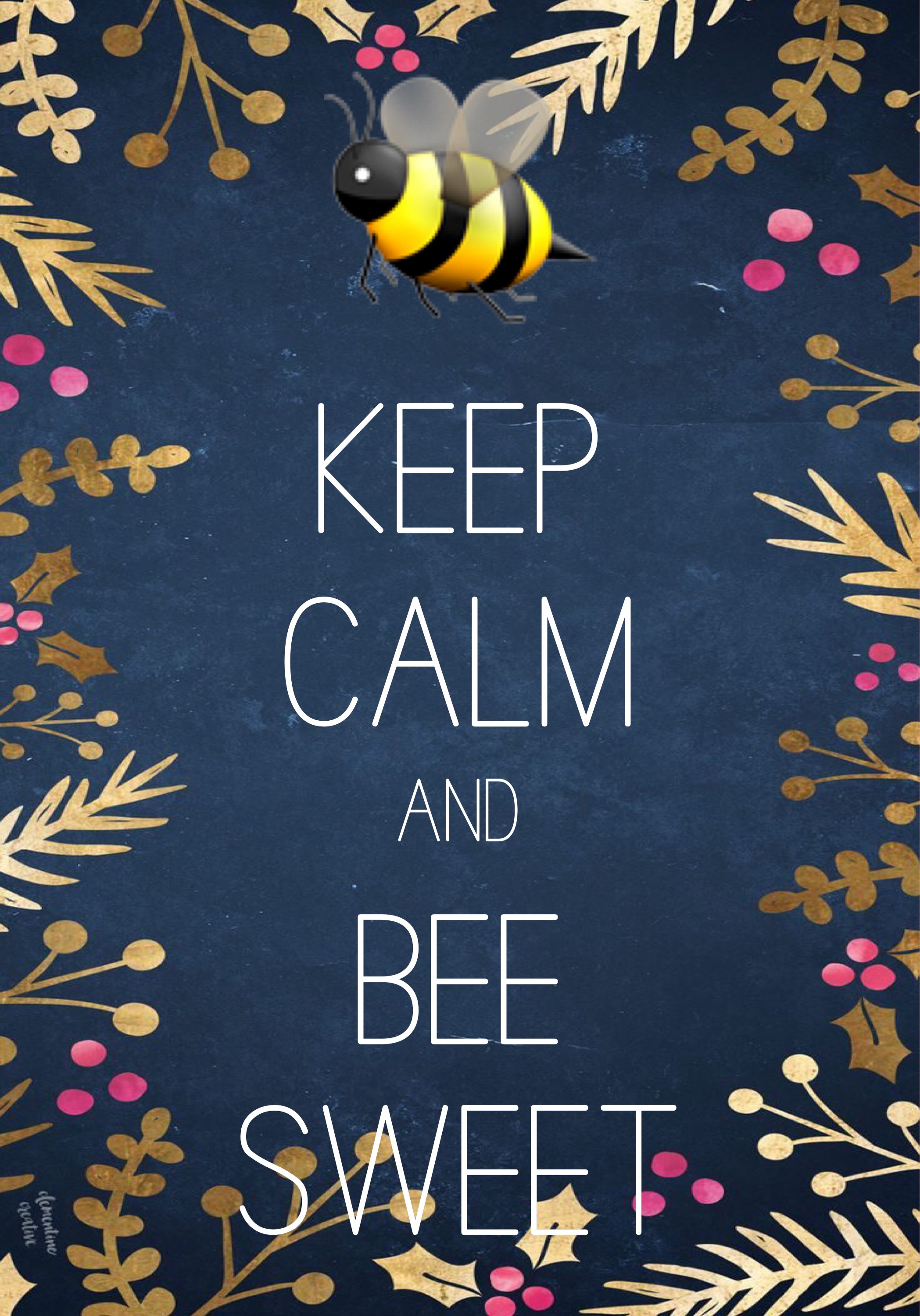 2097x3000 Keep calm and bee sweet made with Keep Calm and Carry On for iOS #keepcalm