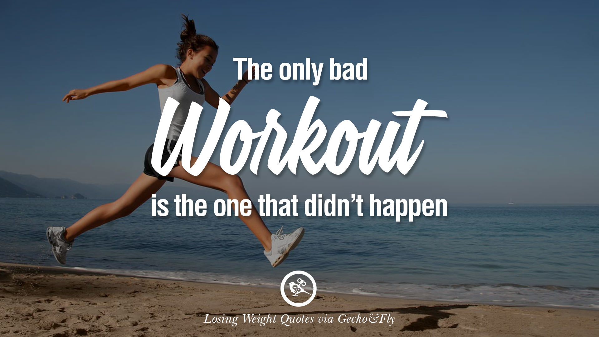 1920x1080 The only bad workout is the one that didn't happen. losing weight diet