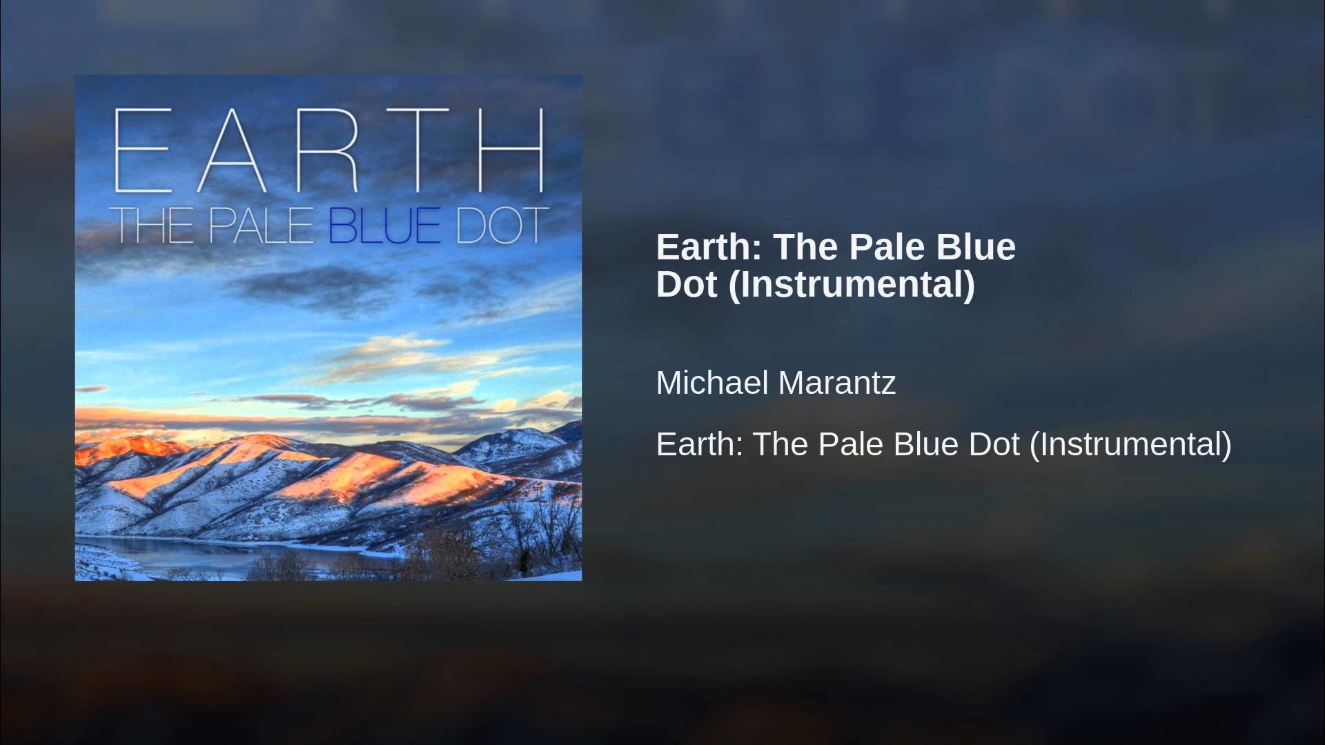1920x1080 Earth: The Pale Blue Dot (Instrumental)
