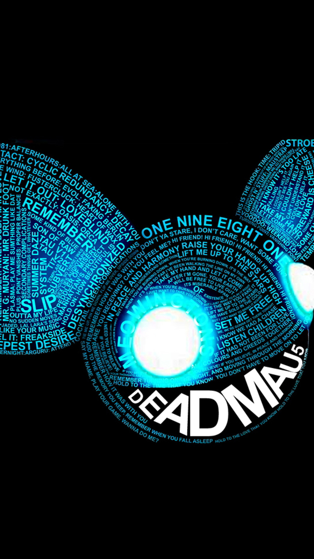 1080x1920 Deadmau5 quotes Wallpapers for Galaxy S5