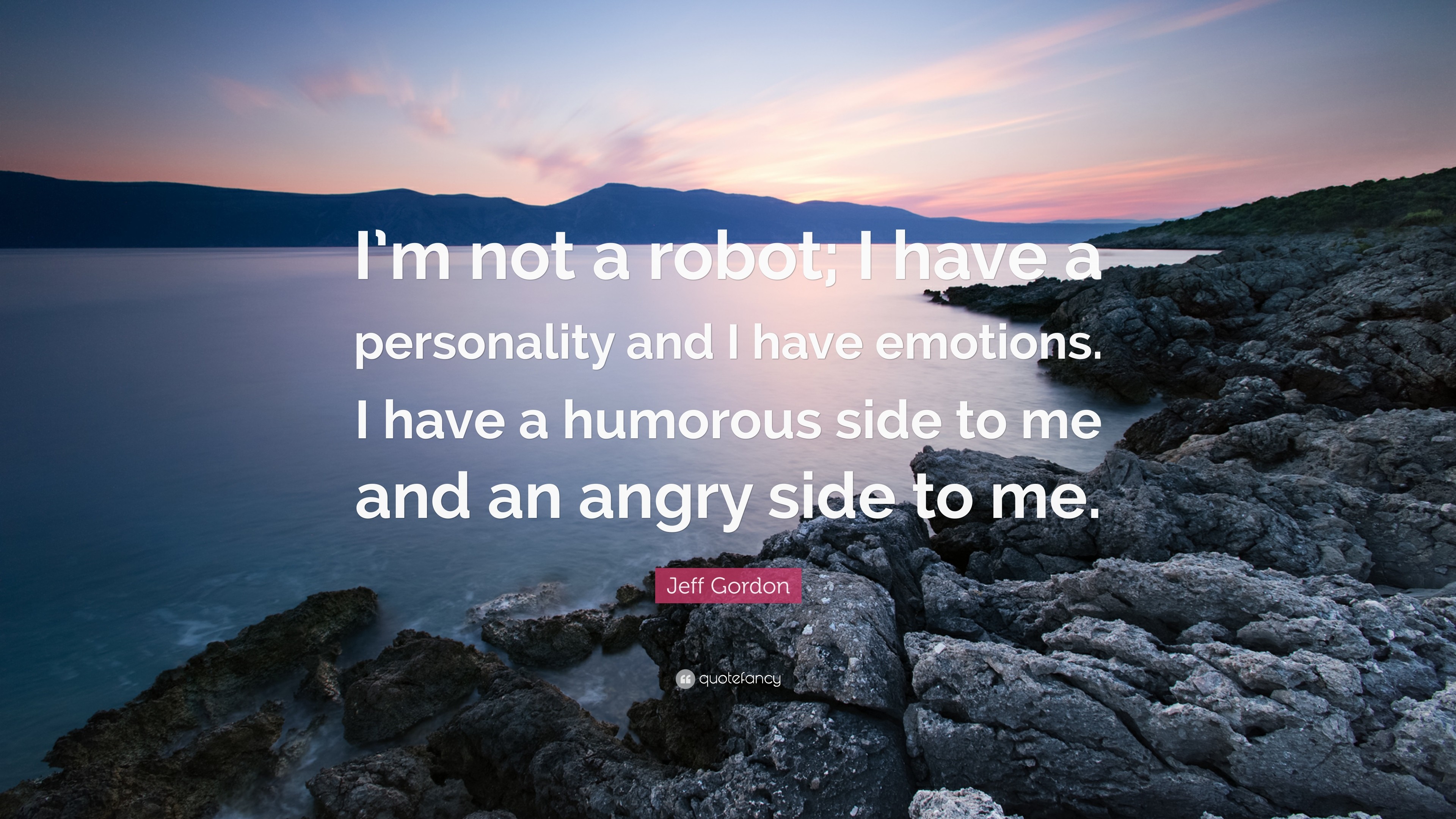 3840x2160 Jeff Gordon Quote: “I'm not a robot; I have a personality
