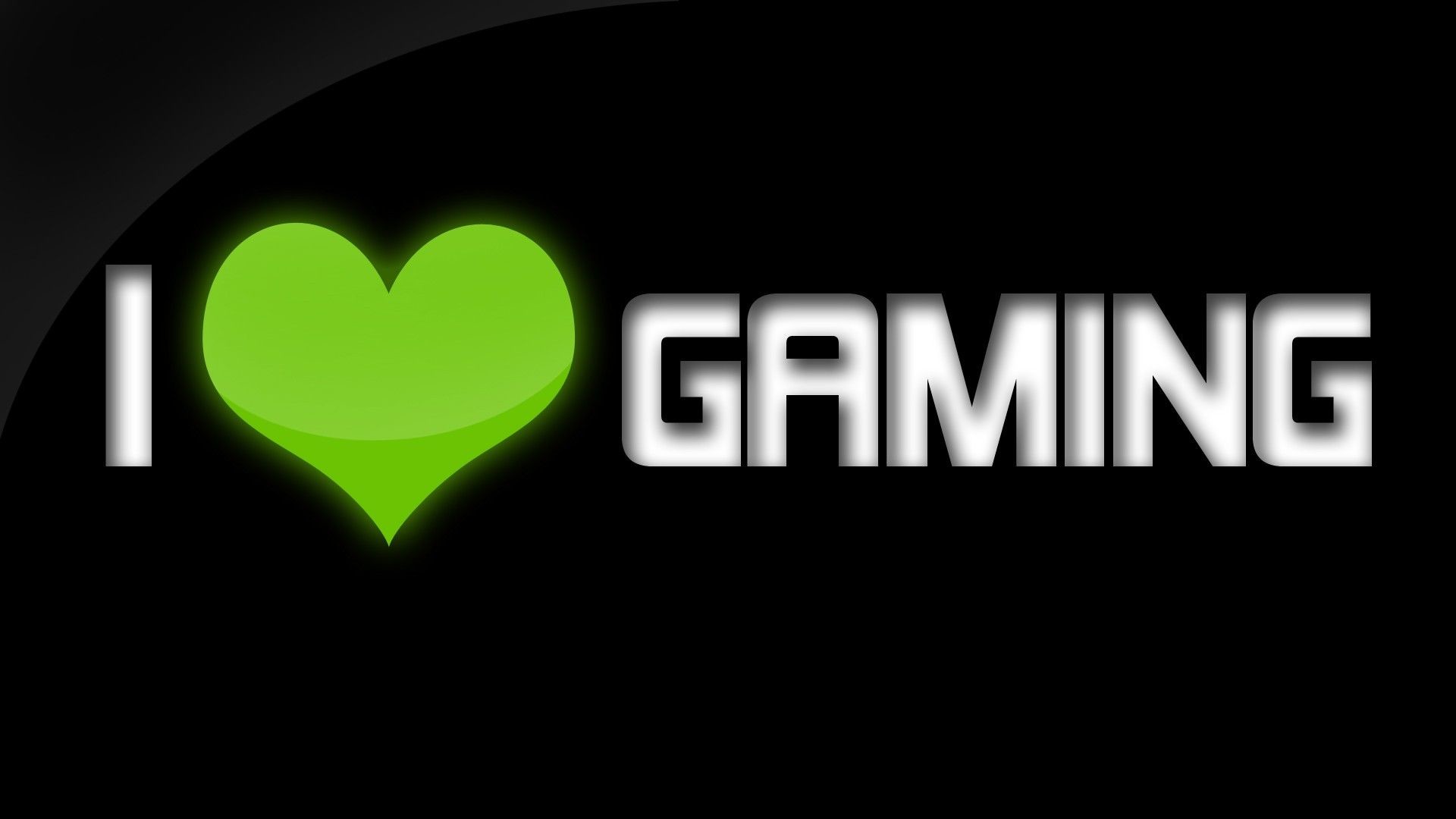 1920x1080 I Love Gaming Wallpapers, I Love Gaming Myspace Backgrounds, I ..