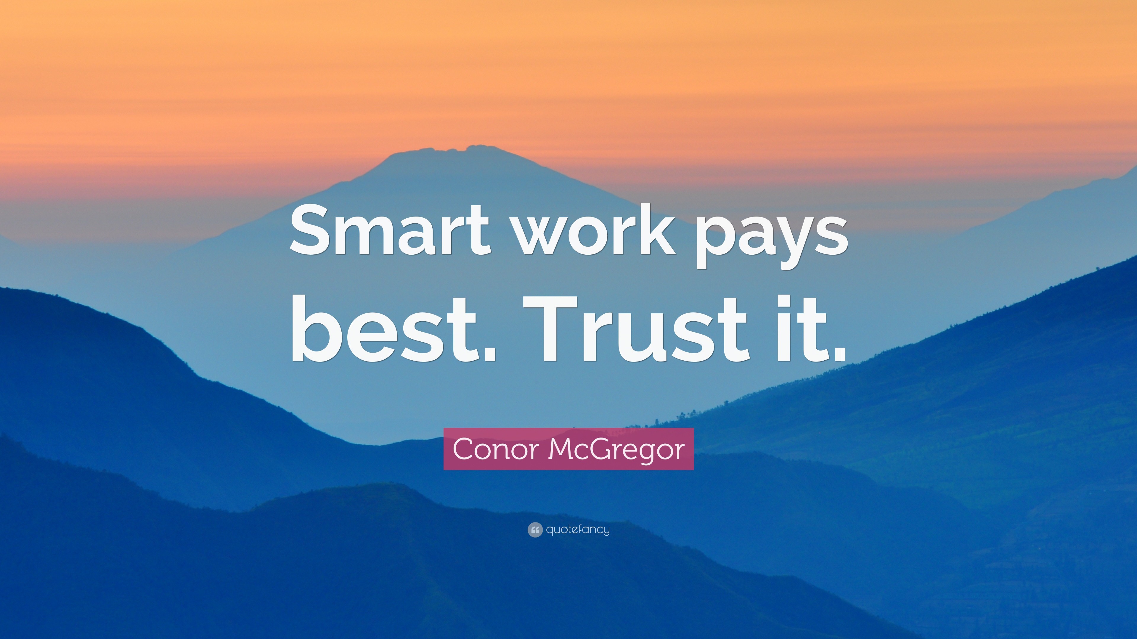 3840x2160 Conor McGregor Quote: “Smart work pays best. Trust it.”
