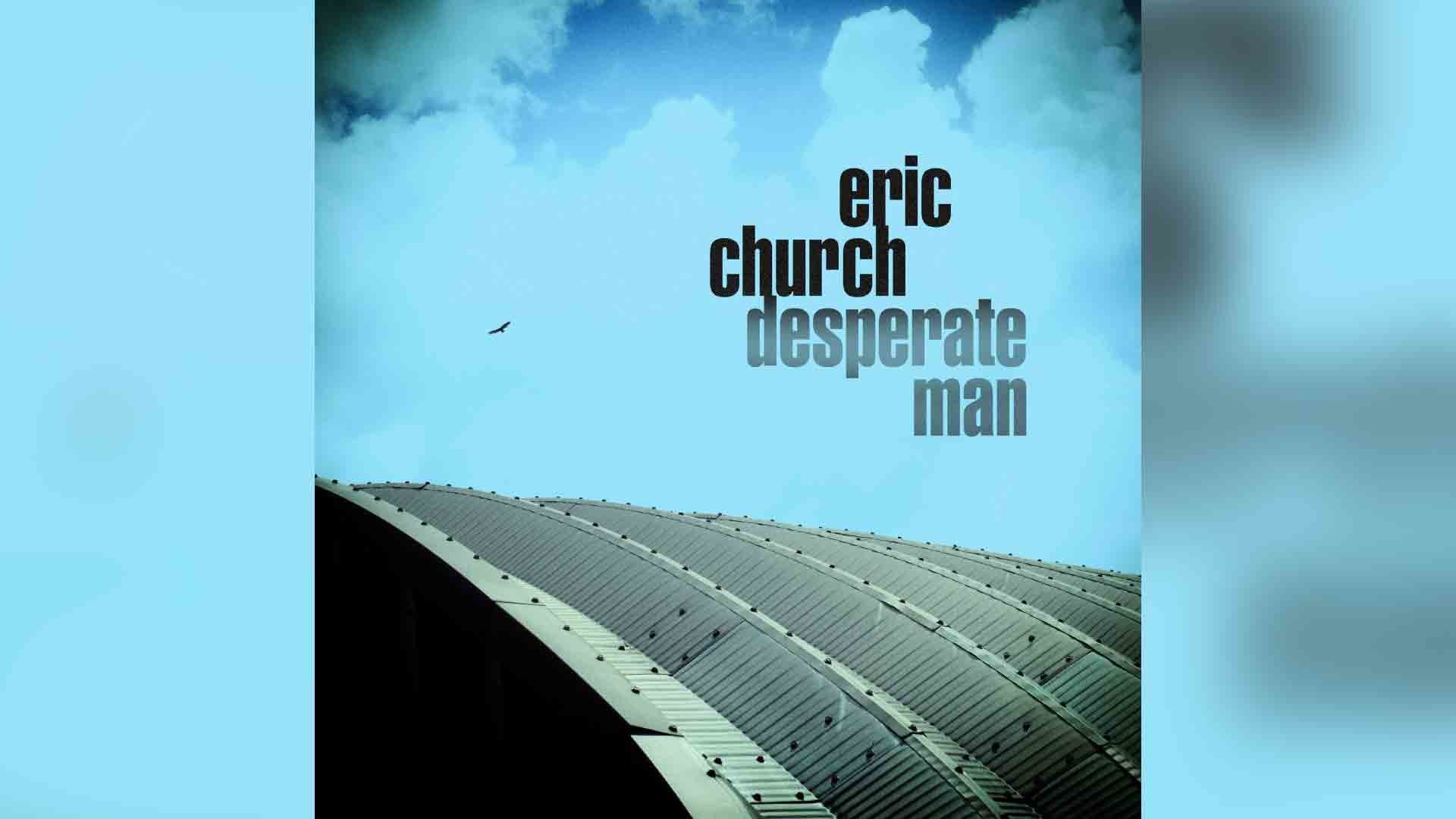 1920x1080 Ashley's Album Review: Eric Church – 'Desperate Man'