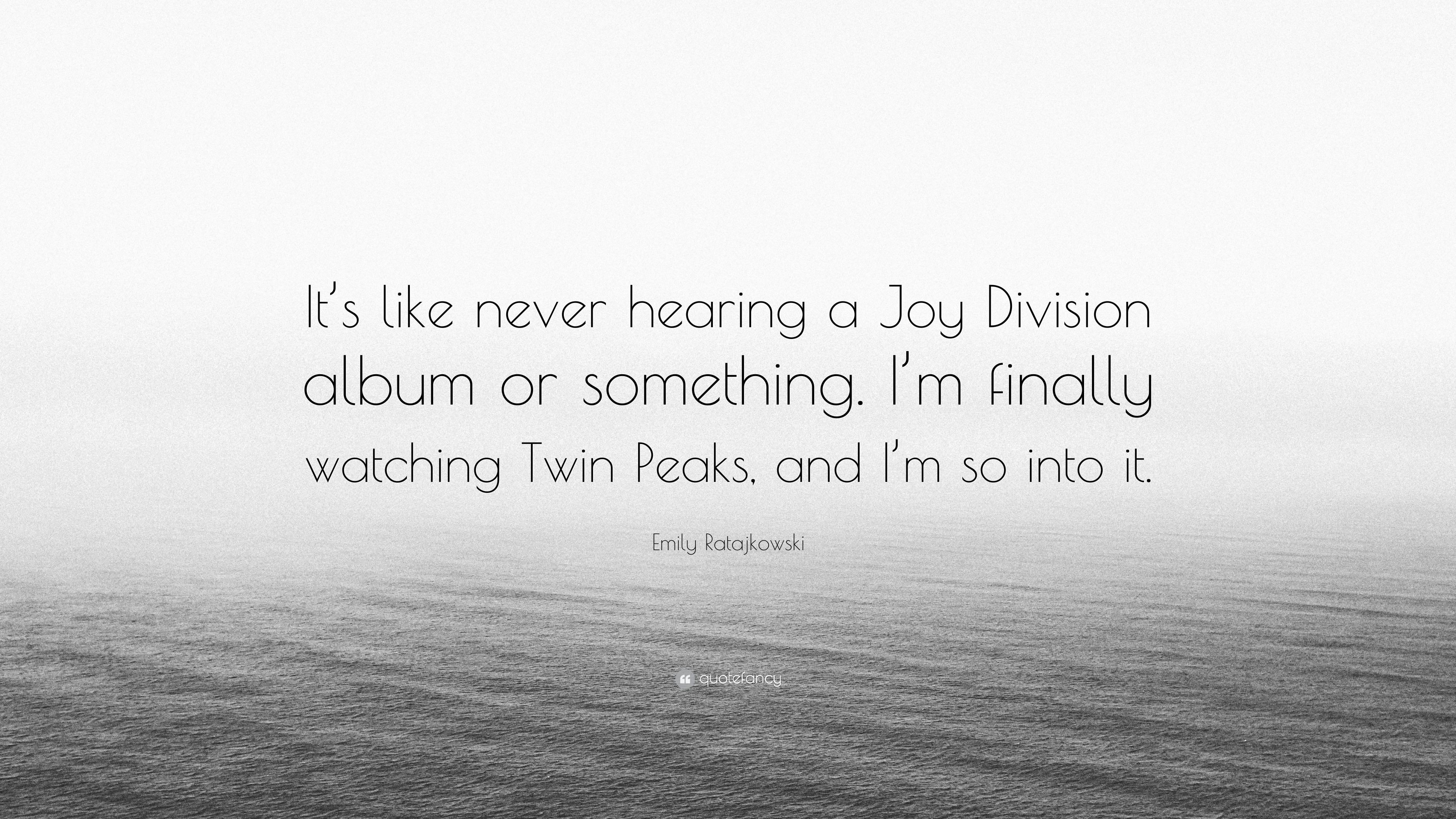 3840x2160 Emily Ratajkowski Quote: “It's like never hearing a Joy Division album or  something.