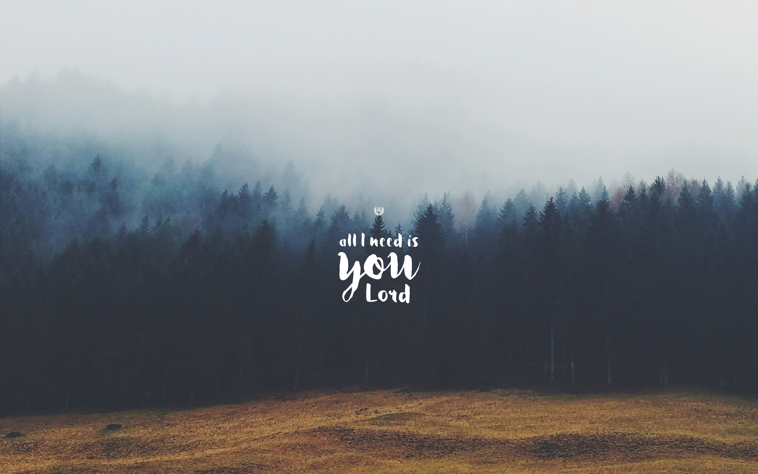 2560x1600 "All I Need is You" by Hillsong United // Laptop wallpaper format /
