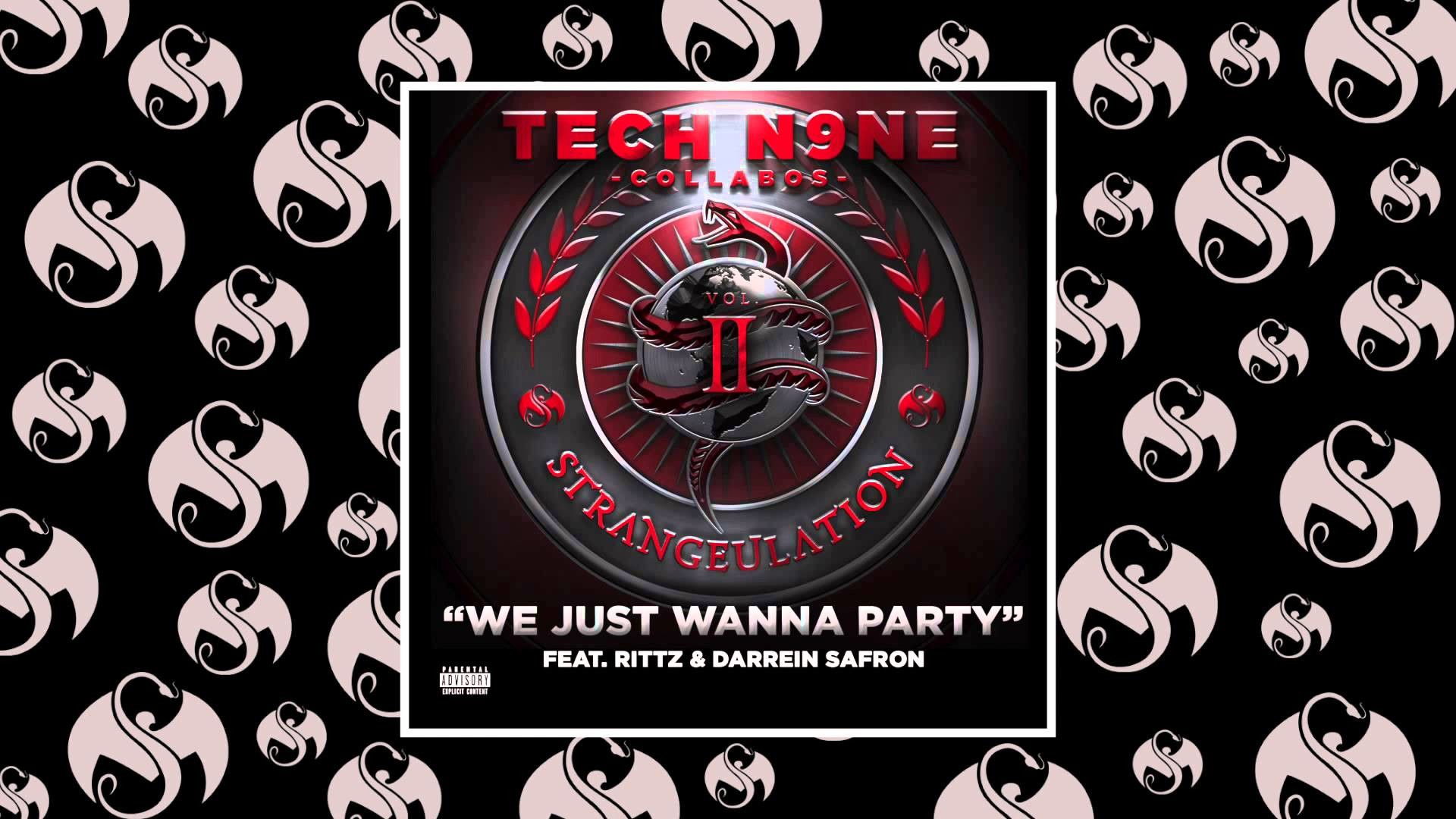 1920x1080 Tech N9ne - We Just Wanna Party (Feat. Rittz & Darrein Safron) - YouTube