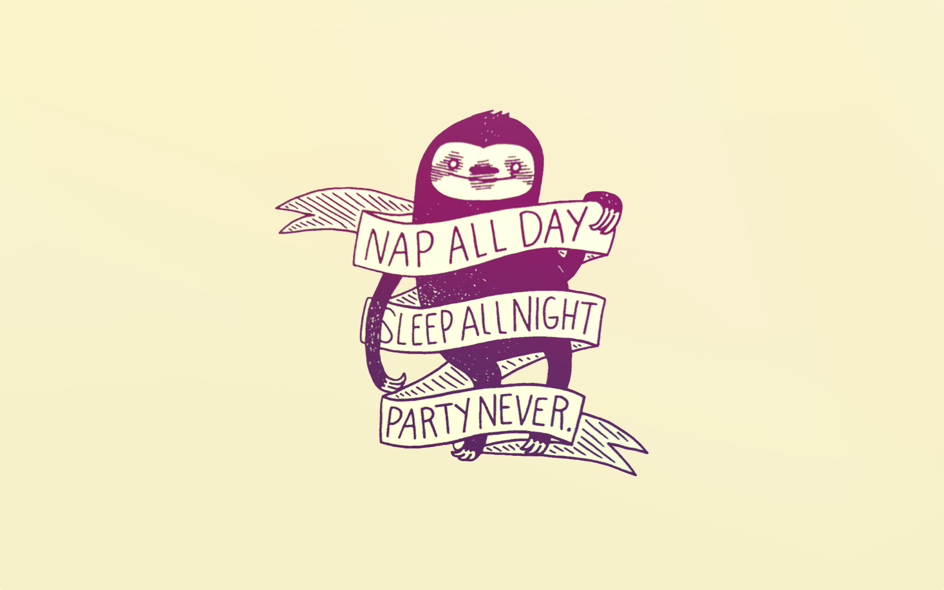 1920x1200 Made a wallpaper out of "Nap all day" sloth ...