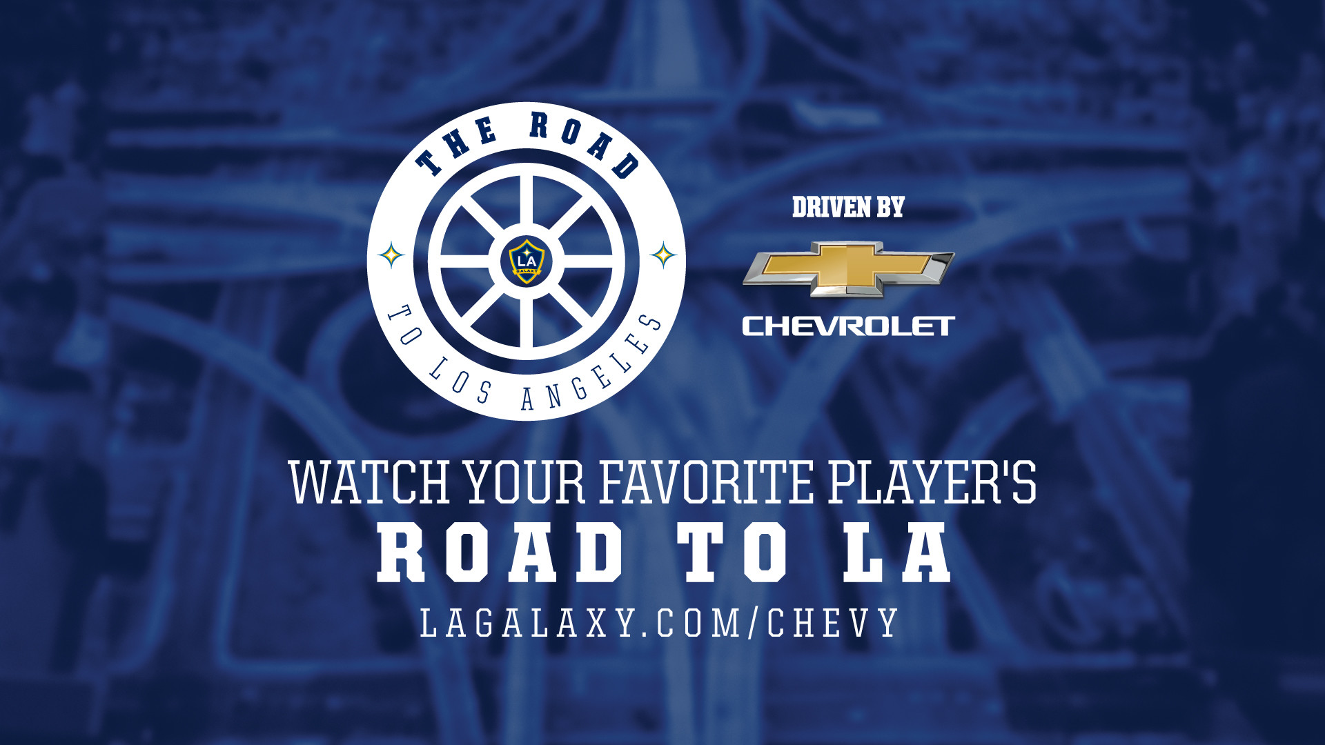 1920x1080 The LA Galaxy have unveiled a multi-part docuseries called The Road to LA  Driven by Chevrolet, which will highlight numerous players' unique personal  paths, ...