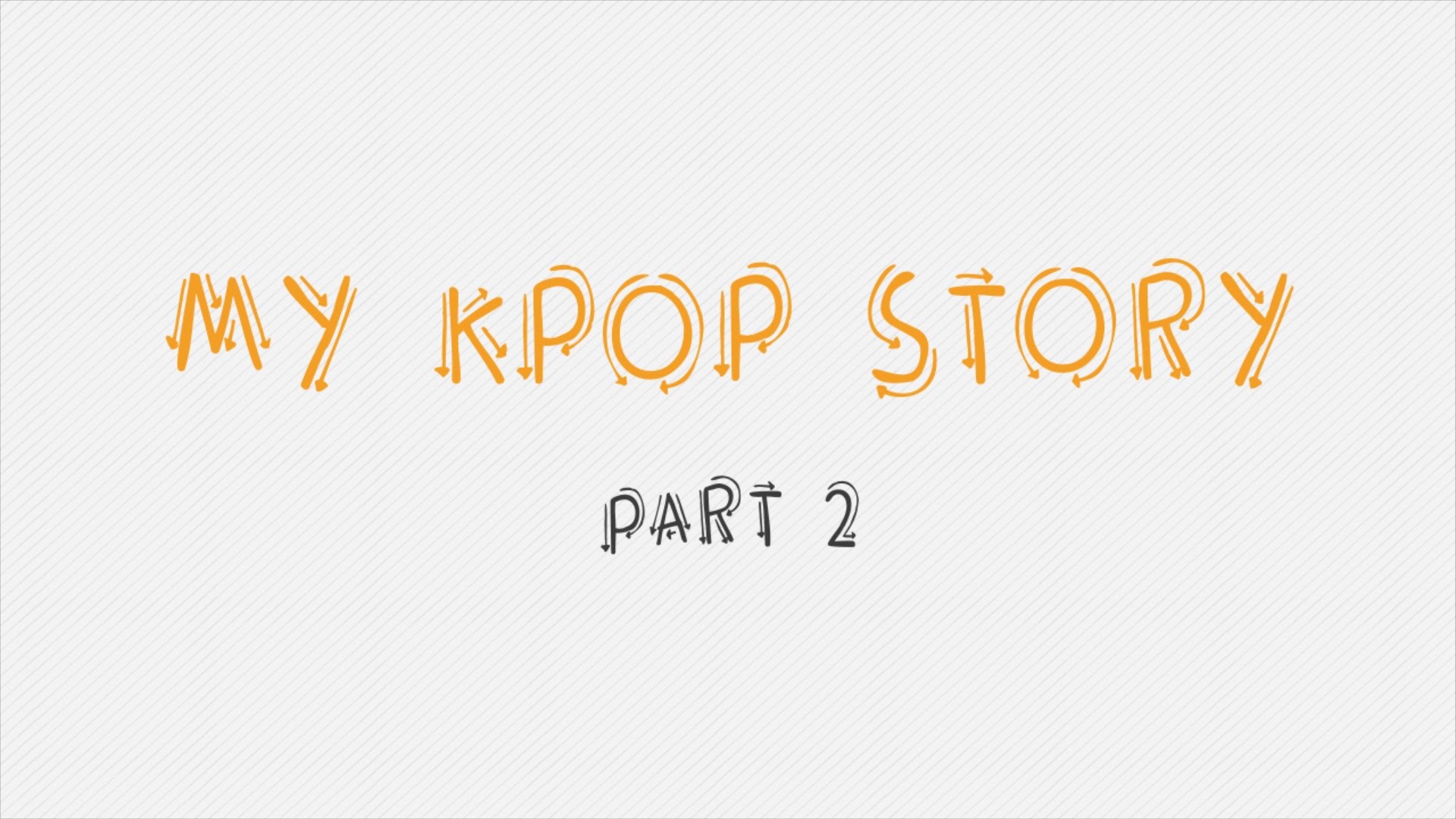 1920x1080 My Kpop Story Part 2 - Proud Multi-fandom Kpoper