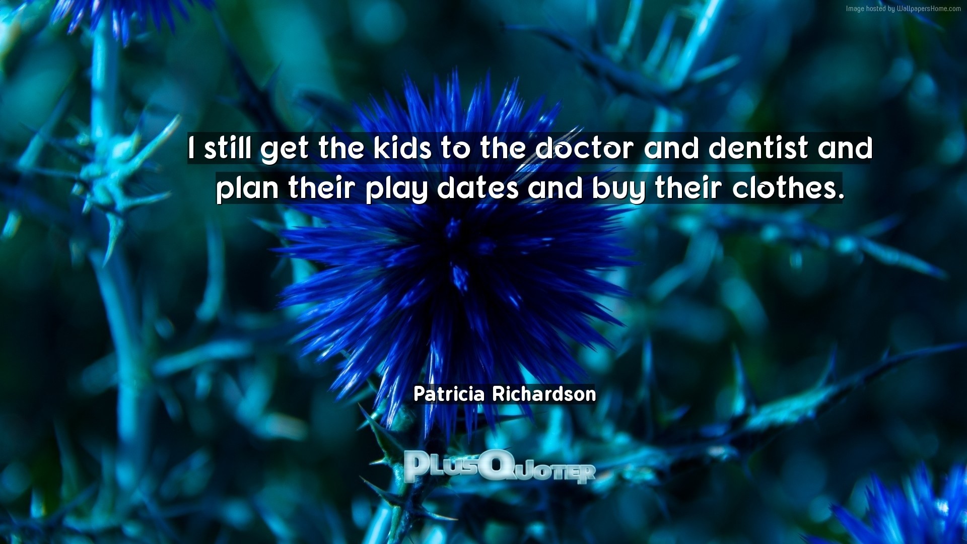 1920x1080 Download Wallpaper with inspirational Quotes- "I still get the kids to the  doctor and