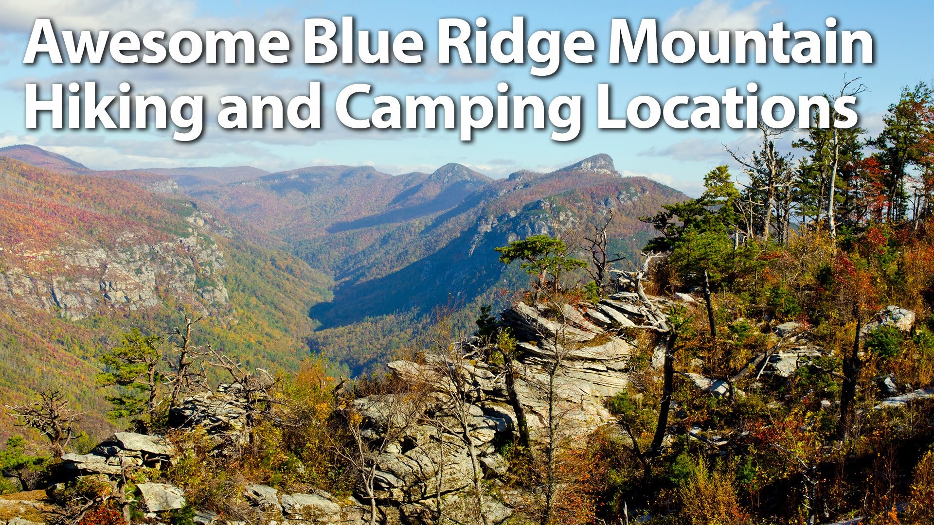1920x1080 Blue Ridge Mountain Camping and Hiking Recommendations