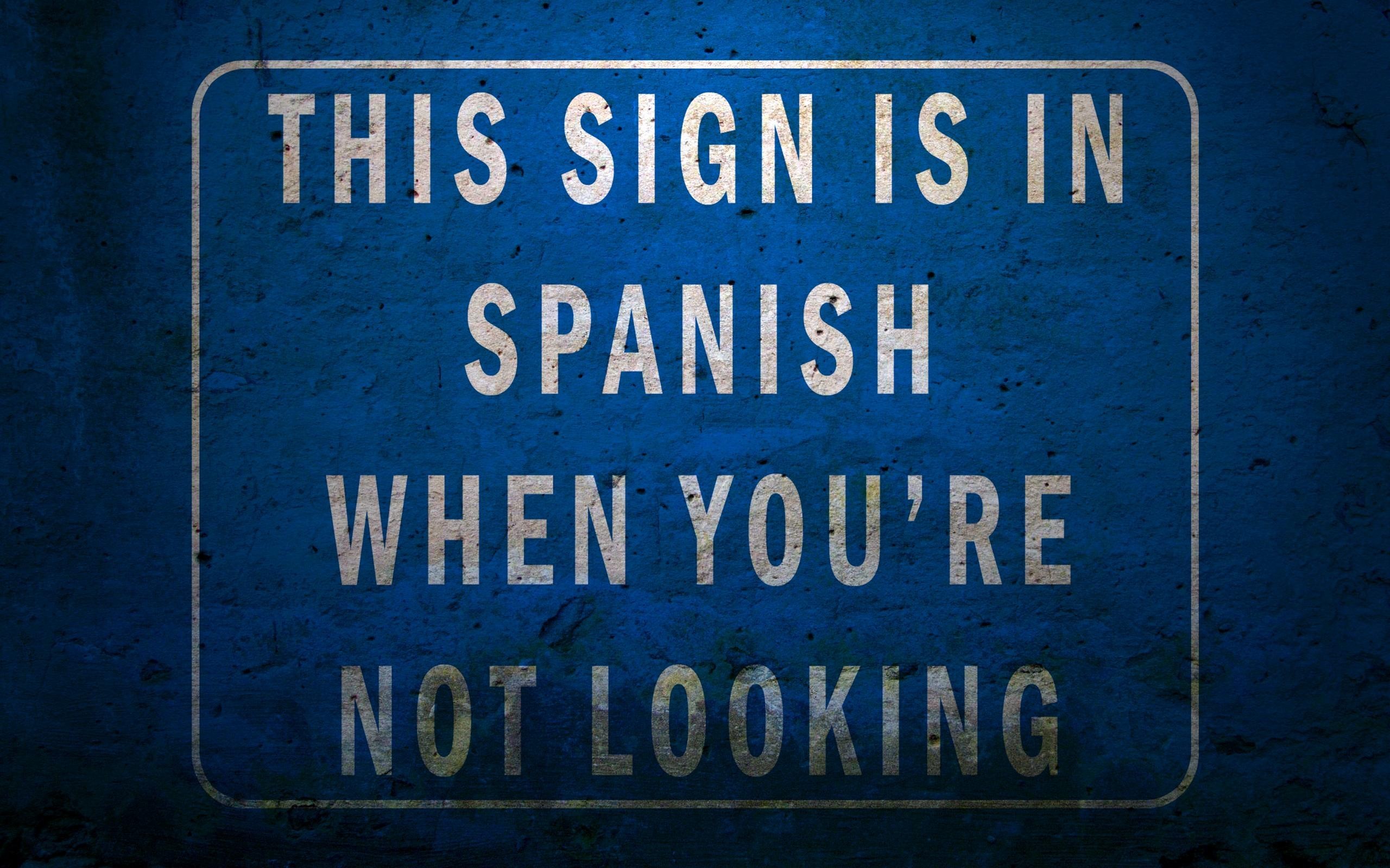 2560x1600 humor, Warning Signs, Signs, Spanish Wallpapers HD / Desktop and Mobile  Backgrounds