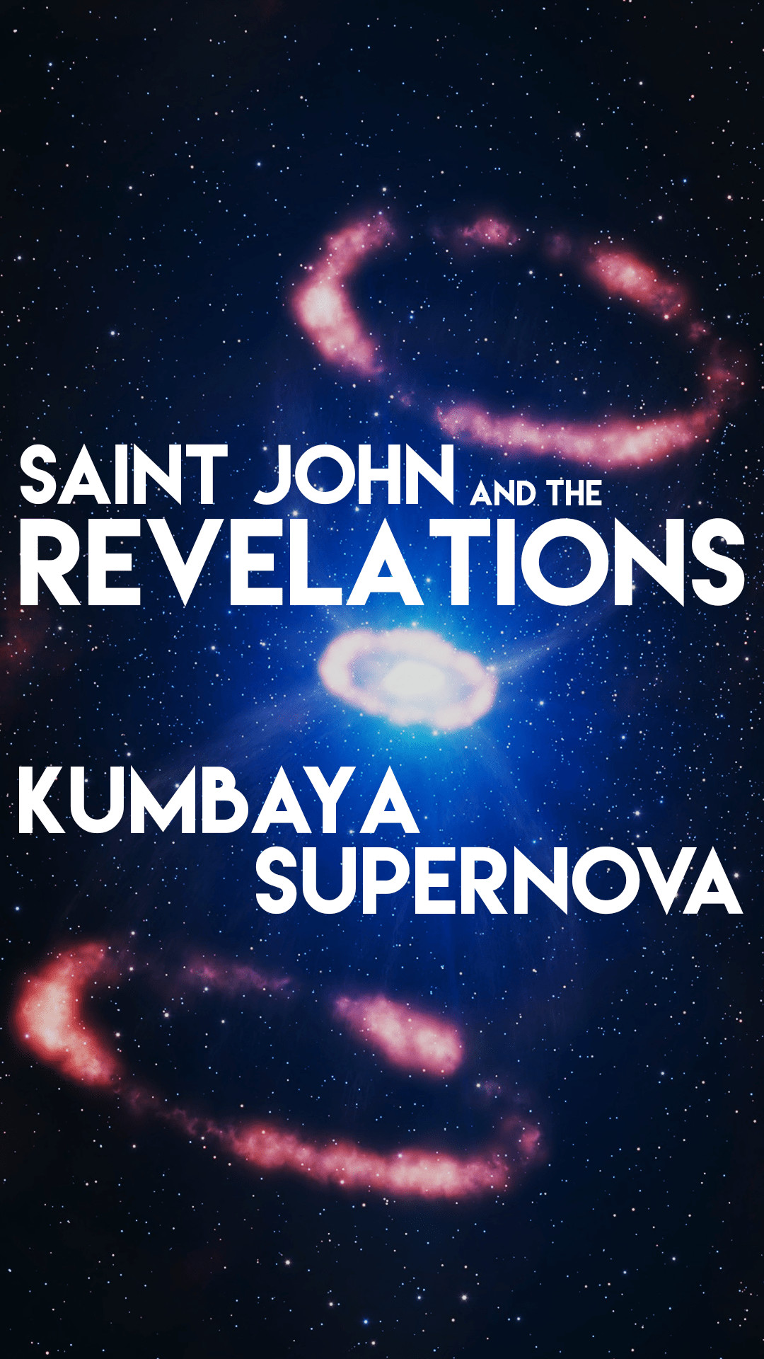 1080x1920 Saint John and the Revelations Kumbaya Supernova Smartphone Wallpaper
