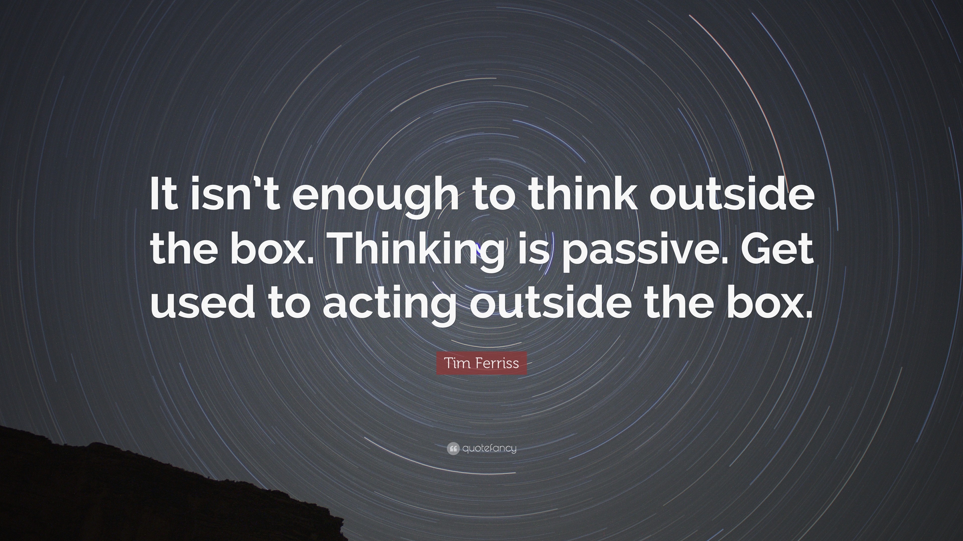 3840x2160 Quotes About Thinking: “It isn't enough to think outside the box.