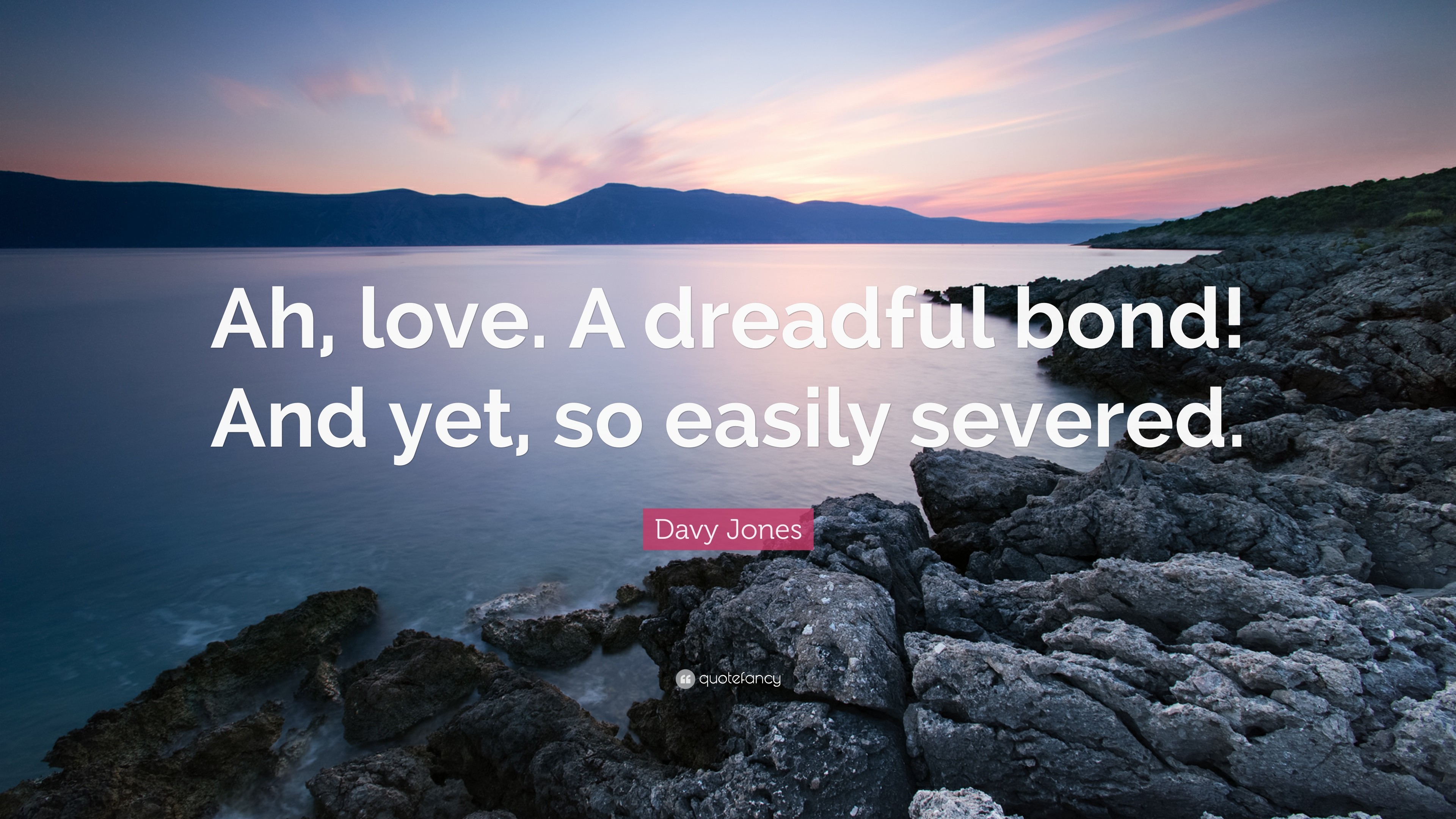 3840x2160 Davy Jones Quote: “Ah, love. A dreadful bond! And yet,