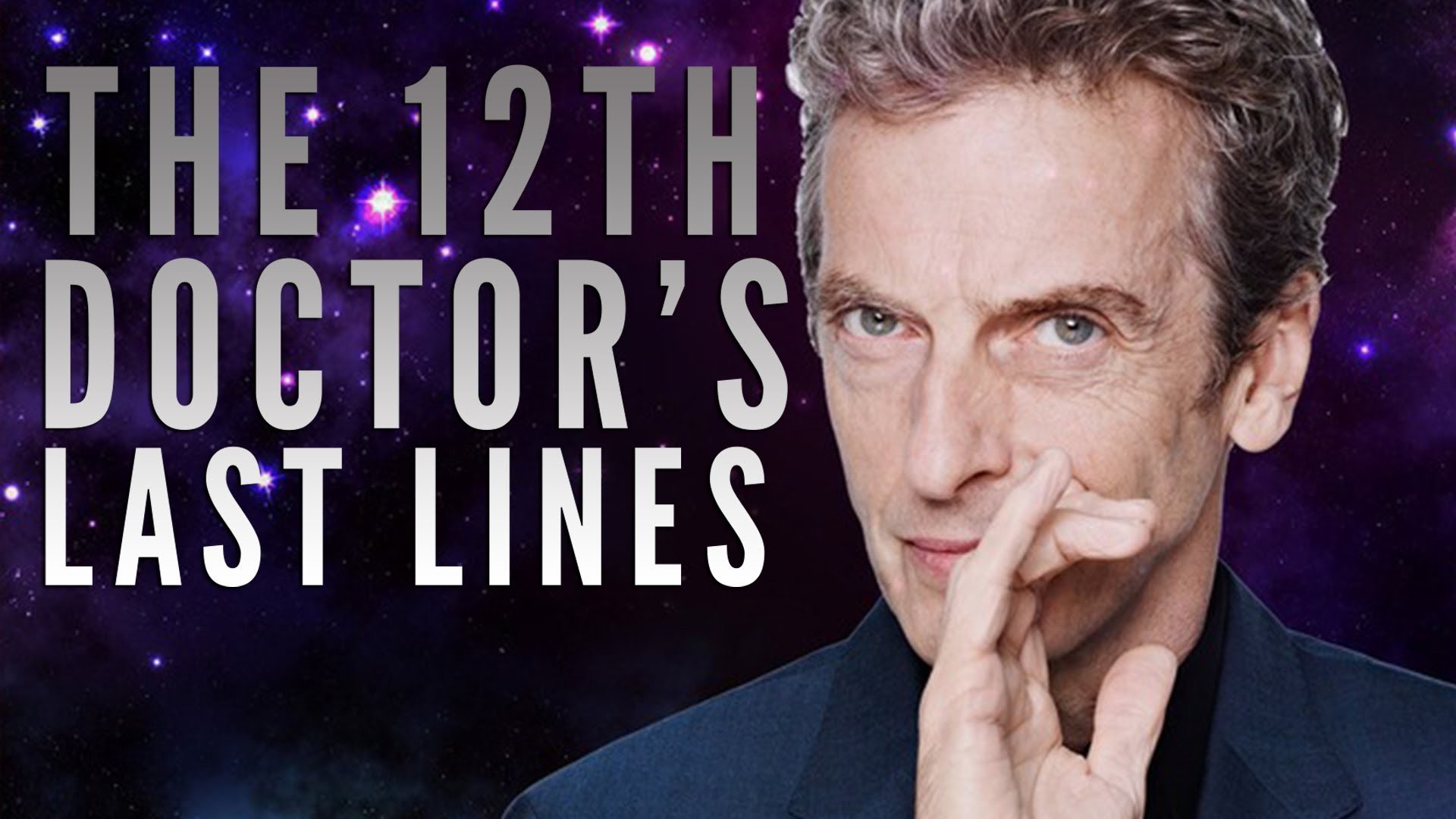 1920x1080 Doctor Who the 12th Doctors last lines. Peter Capaldi regenerates