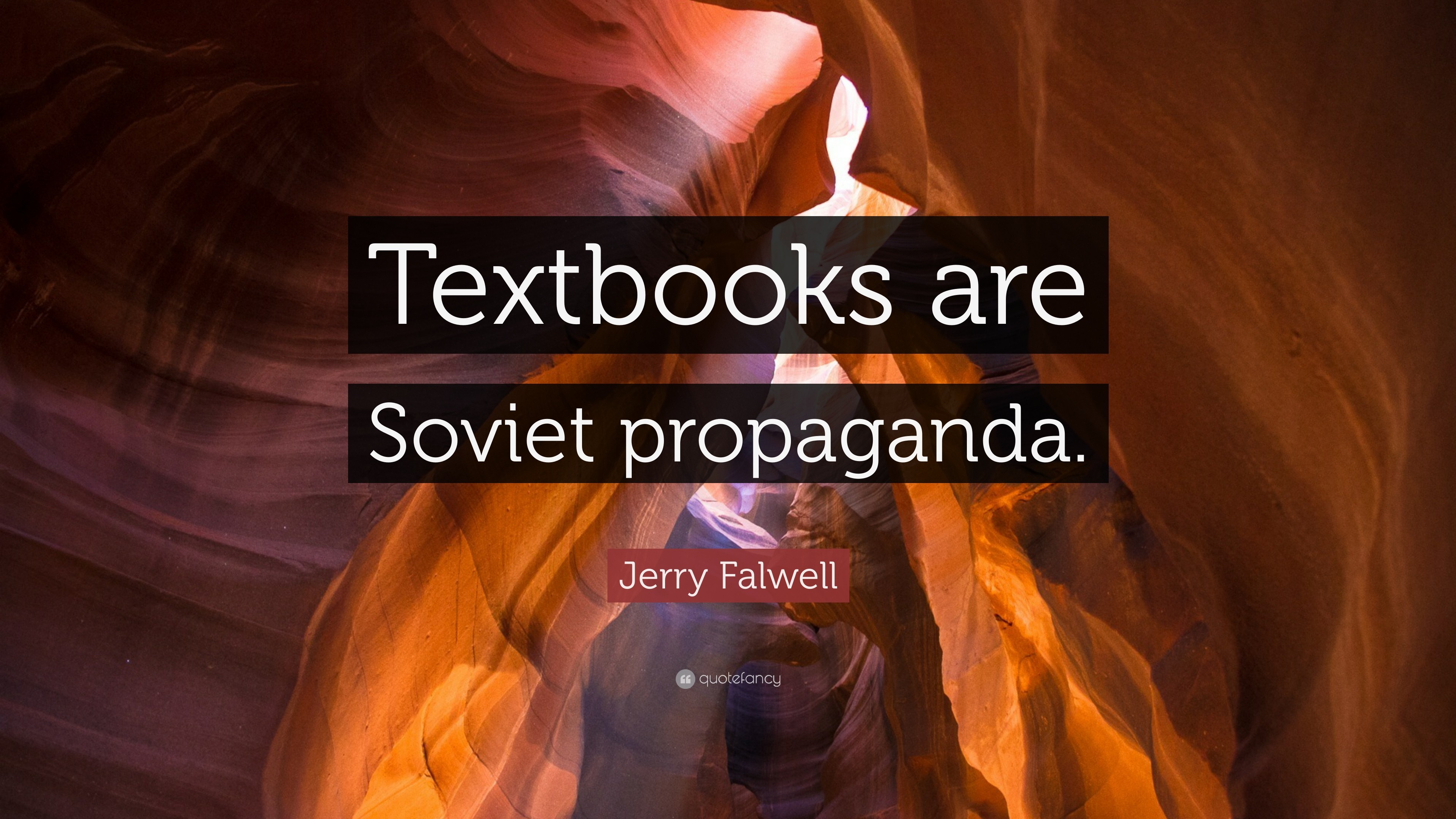 3840x2160 Jerry Falwell Quote: “Textbooks are Soviet propaganda.”