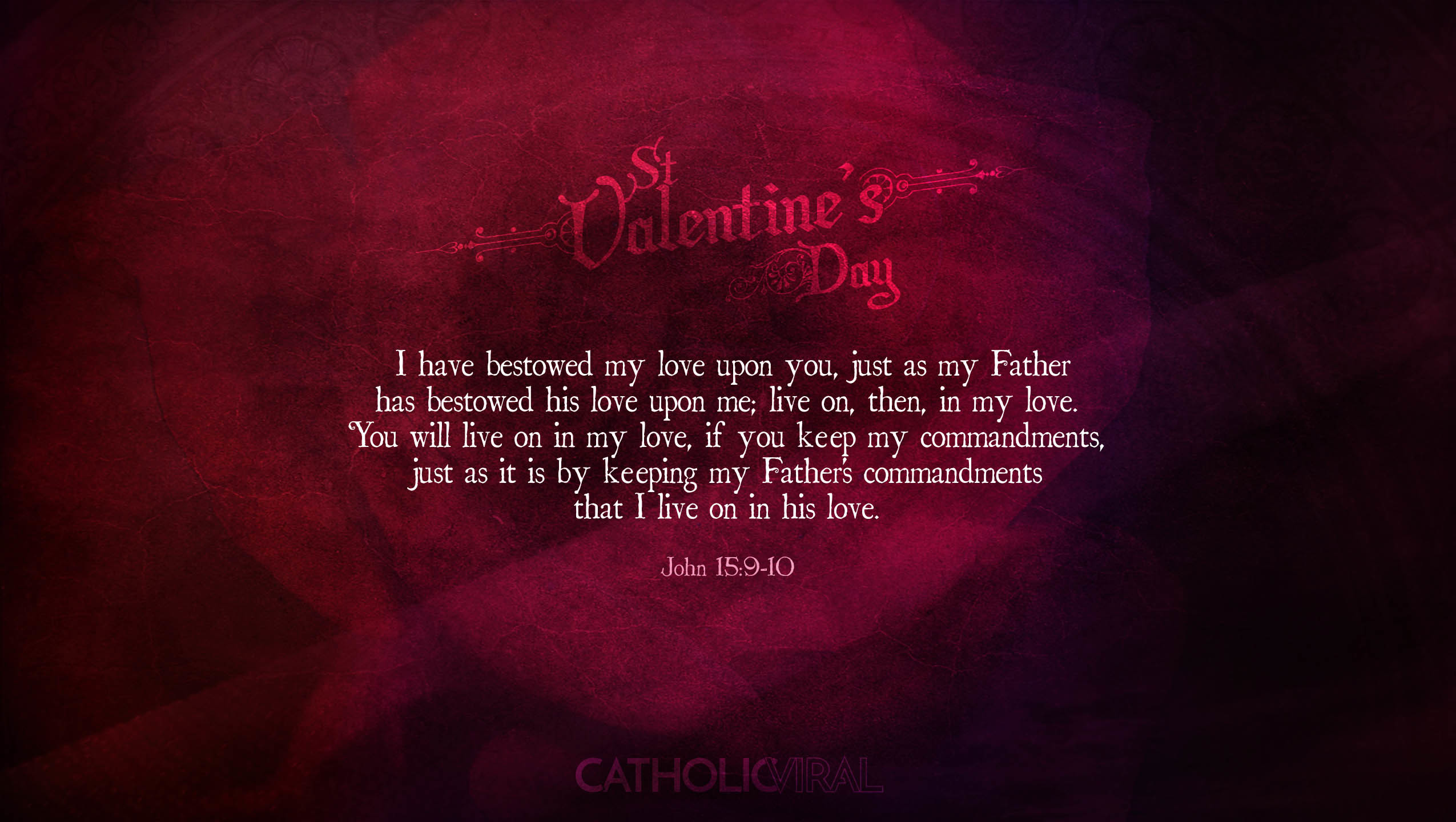 2550x1440 25 Valentines' Day Bible Verses on Love | HD Catholic Wallpapers Â»  CatholicViral