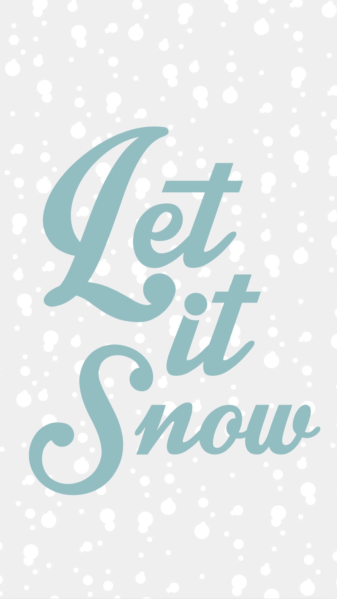 1153x2048 Let it snow wallpaper â Download more winter themed iPhone Wallpapers at  @prettywallpaper