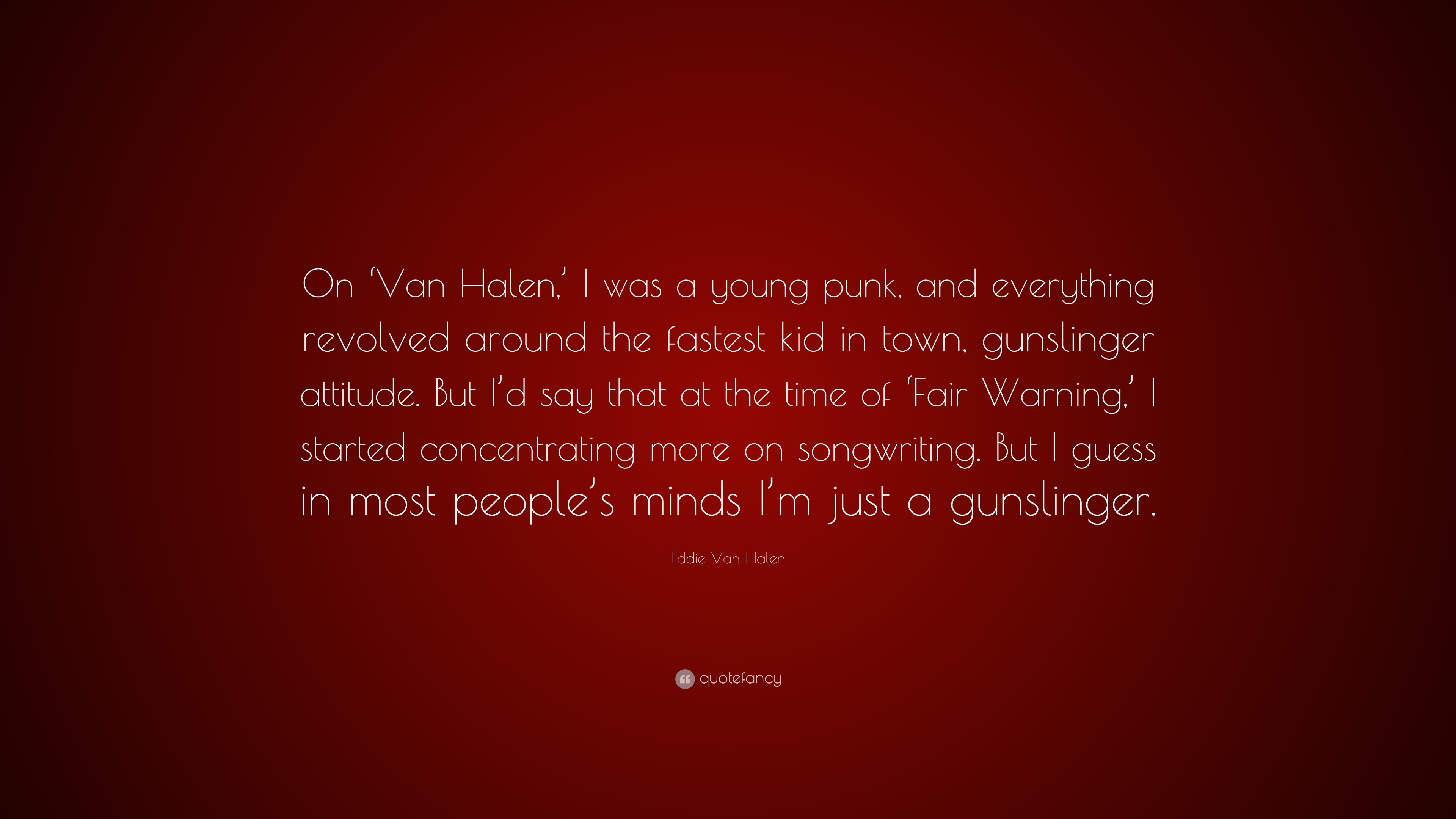 3840x2160 Eddie Van Halen Quote: “On 'Van Halen,' I was a young