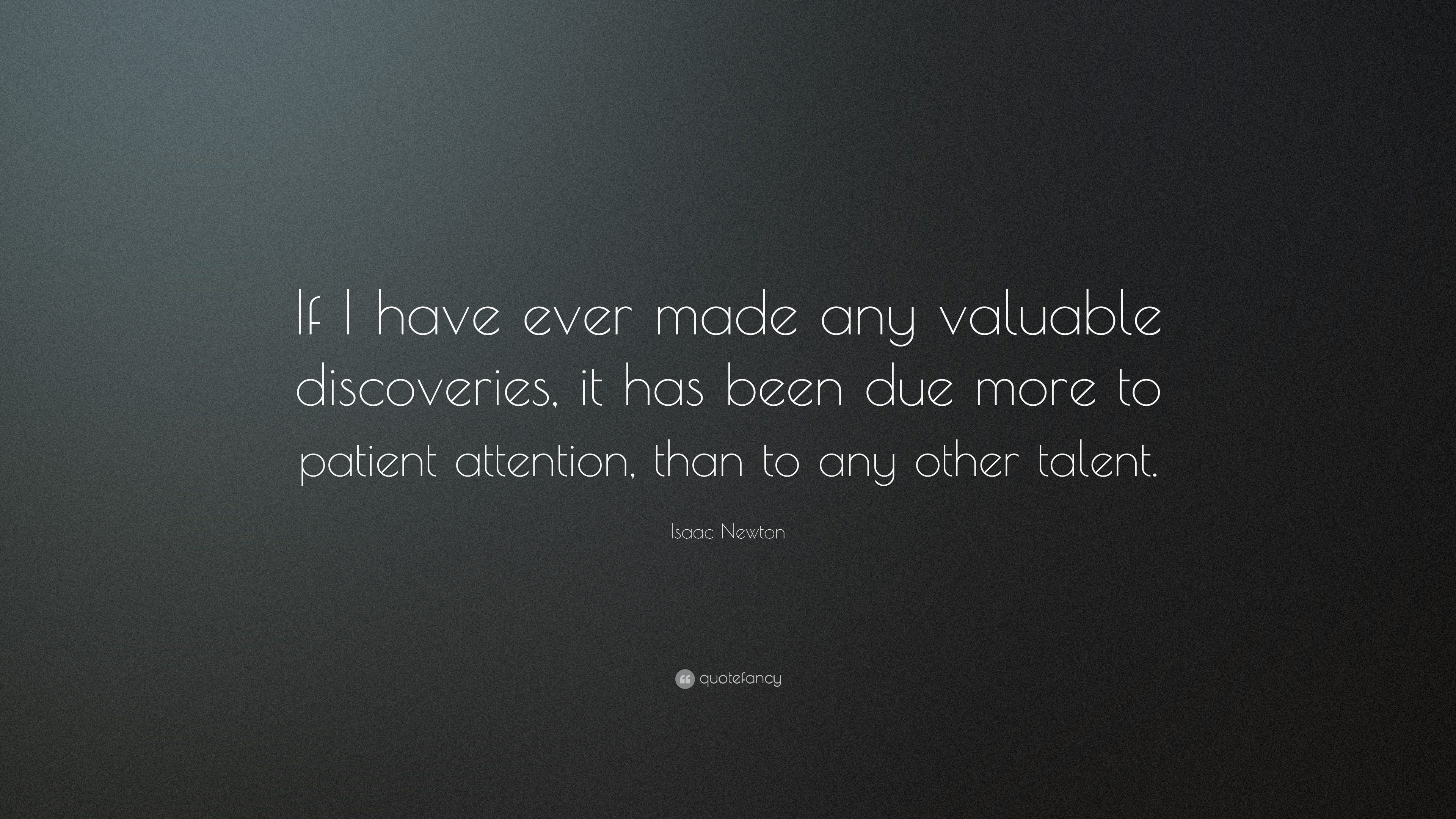 3840x2160 Isaac Newton Quote: “If I have ever made any valuable discoveries, it has