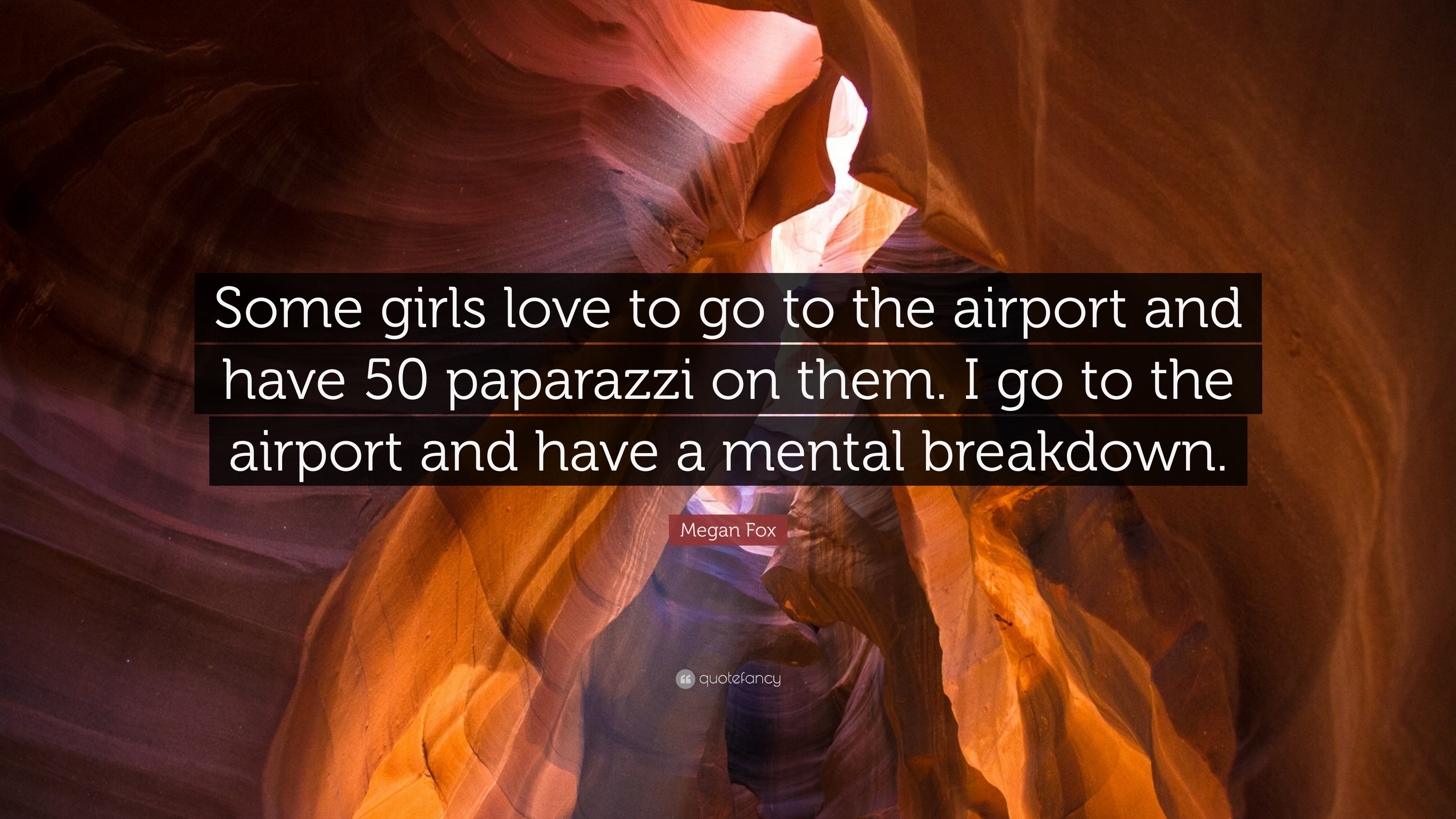 3840x2160 Megan Fox Quote: “Some girls love to go to the airport and have 50